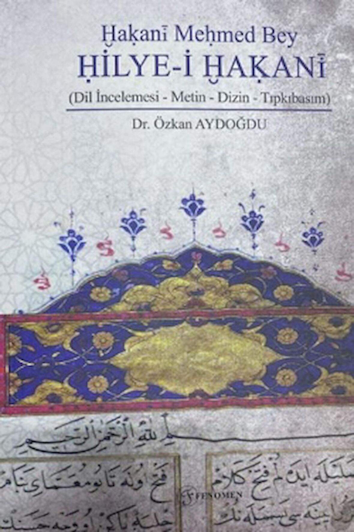 Hakani Mehmed Bey Hilye-i Hakani