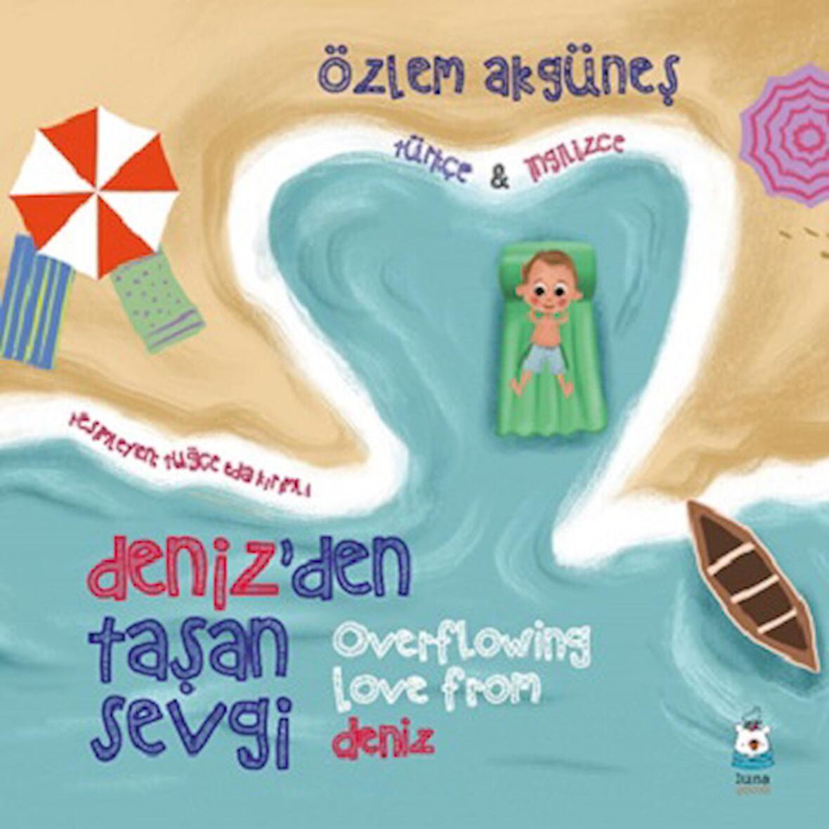 Deniz’den Taşan Sevgi