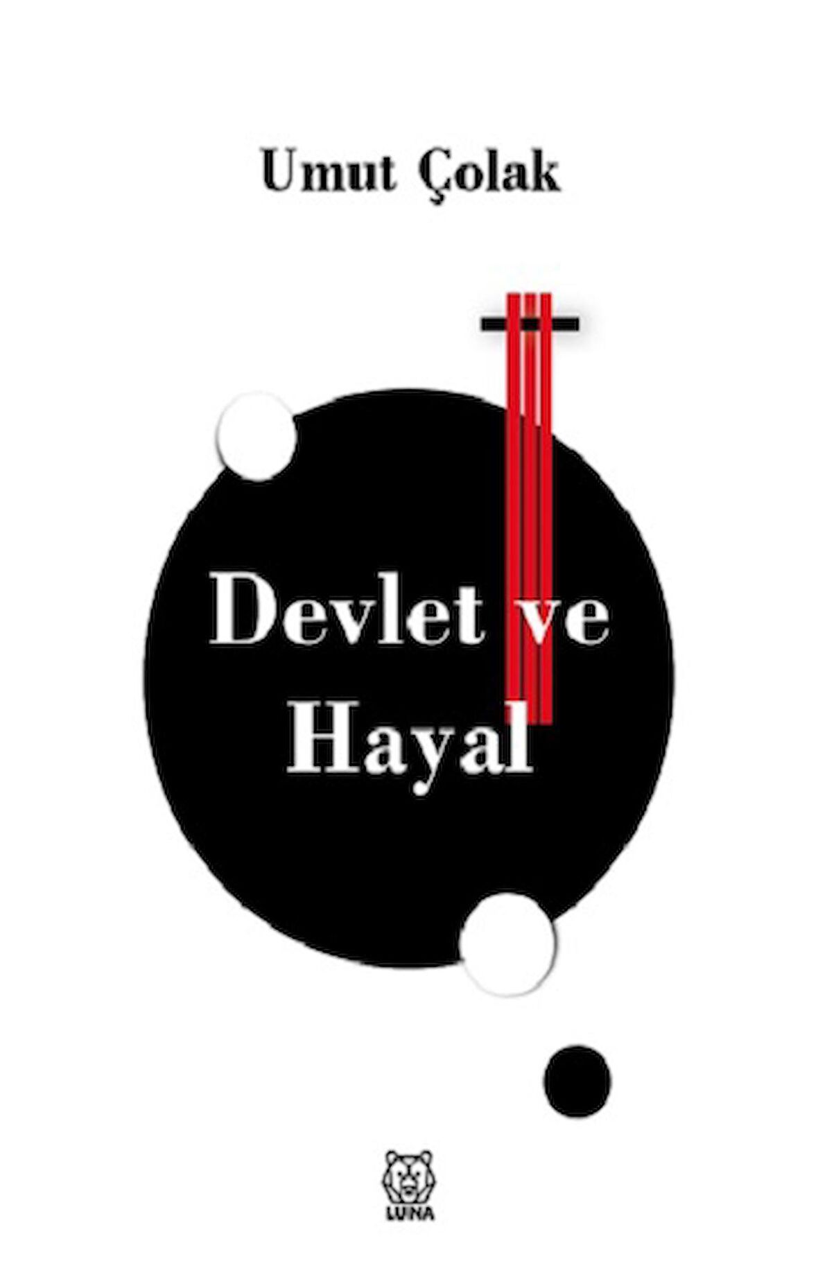 Devlet ve Hayal