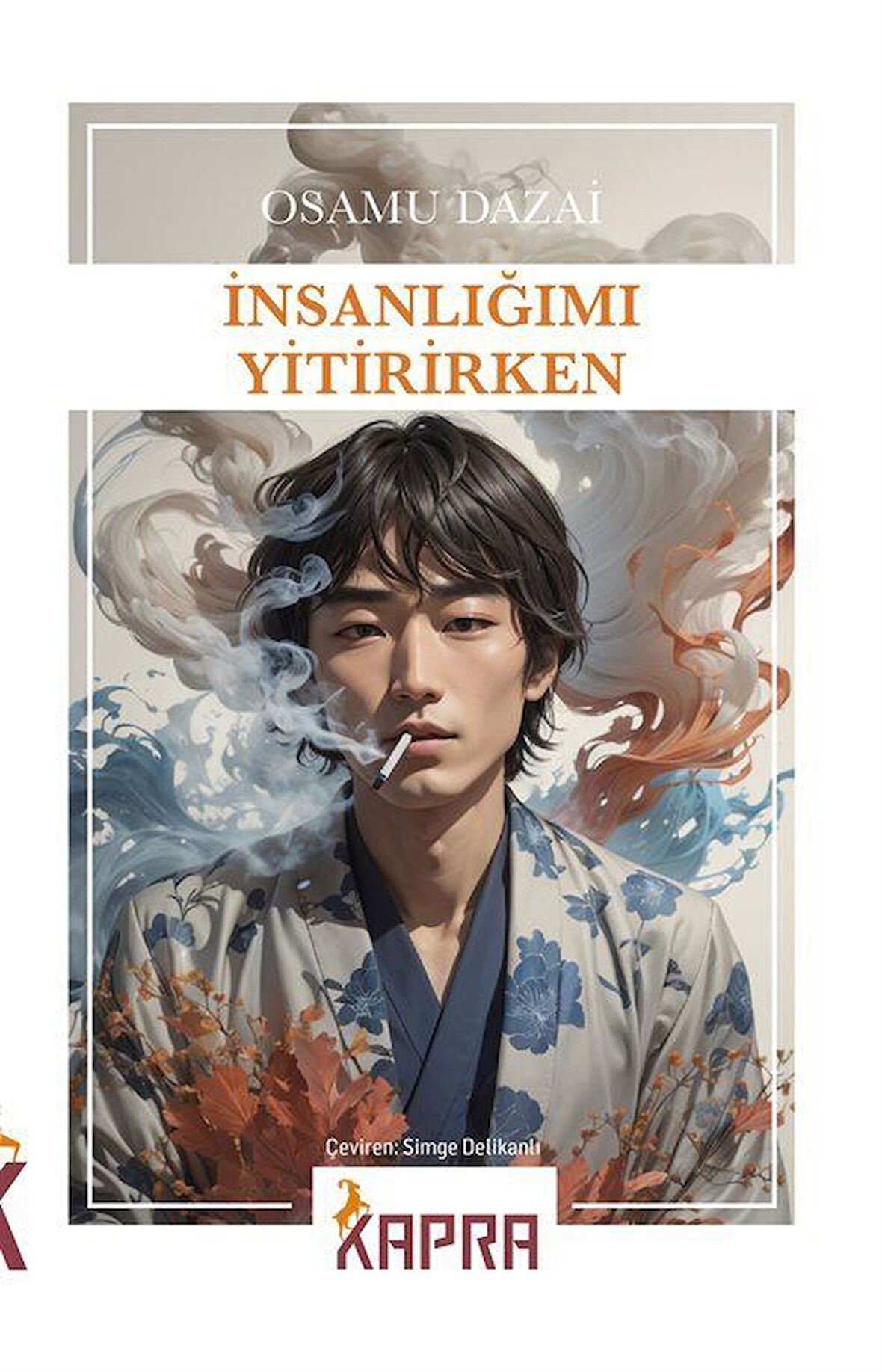 İnsanlığımı Yitirirken / Osamu Dazai