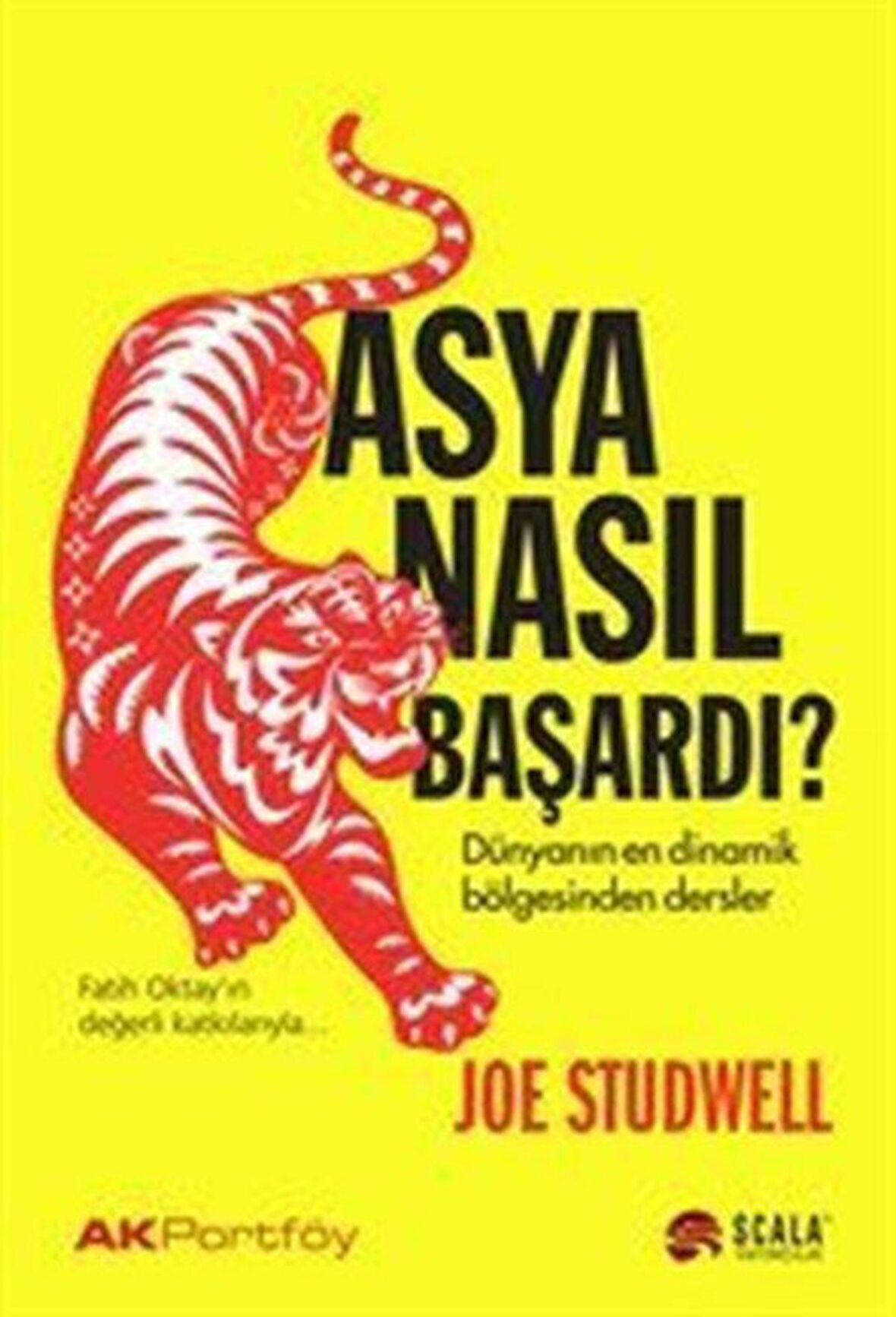 Asya Nasıl Başardı