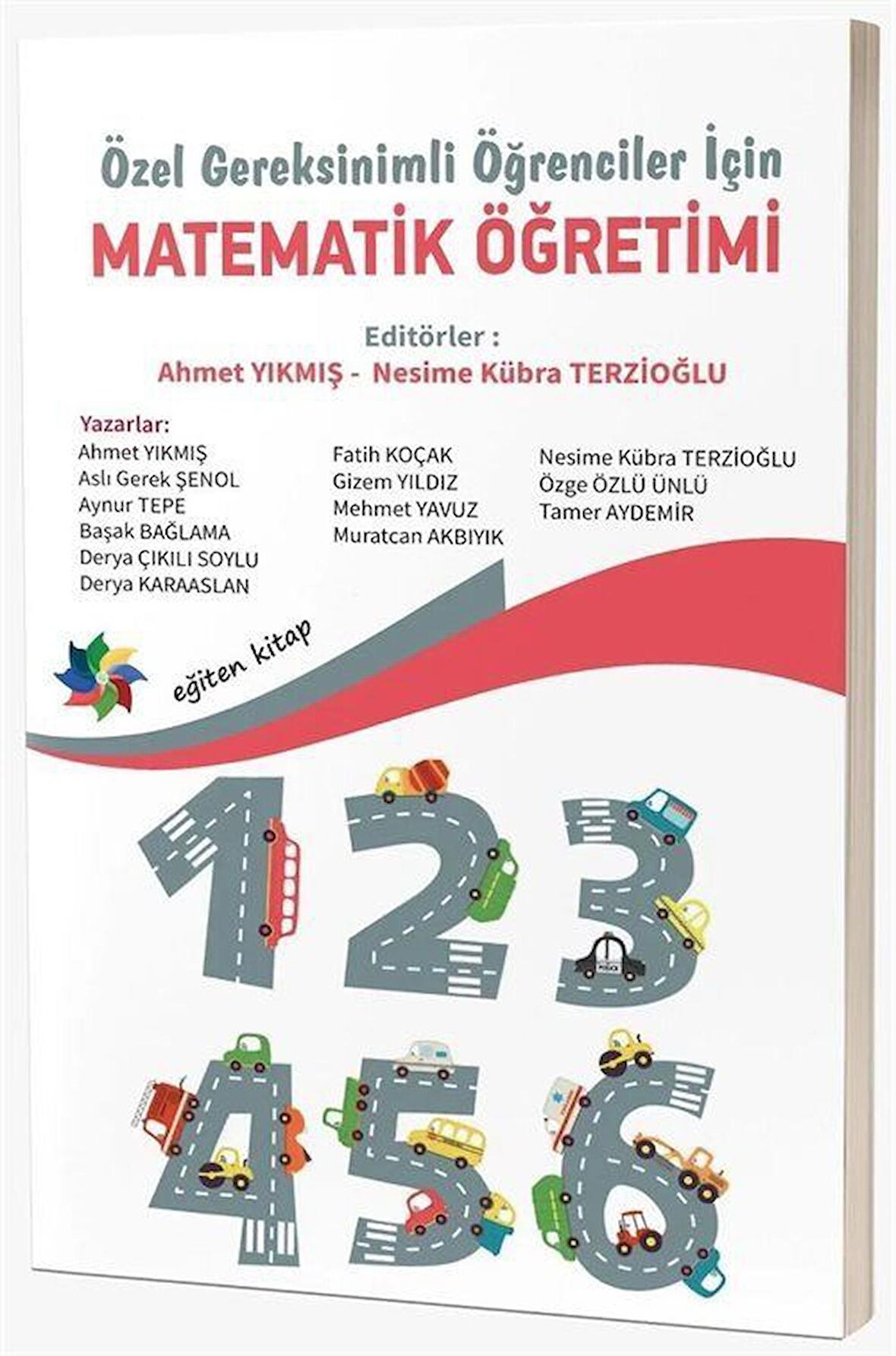 Özel Gereksinimli Öğrenciler İçin Matematik Öğretimi