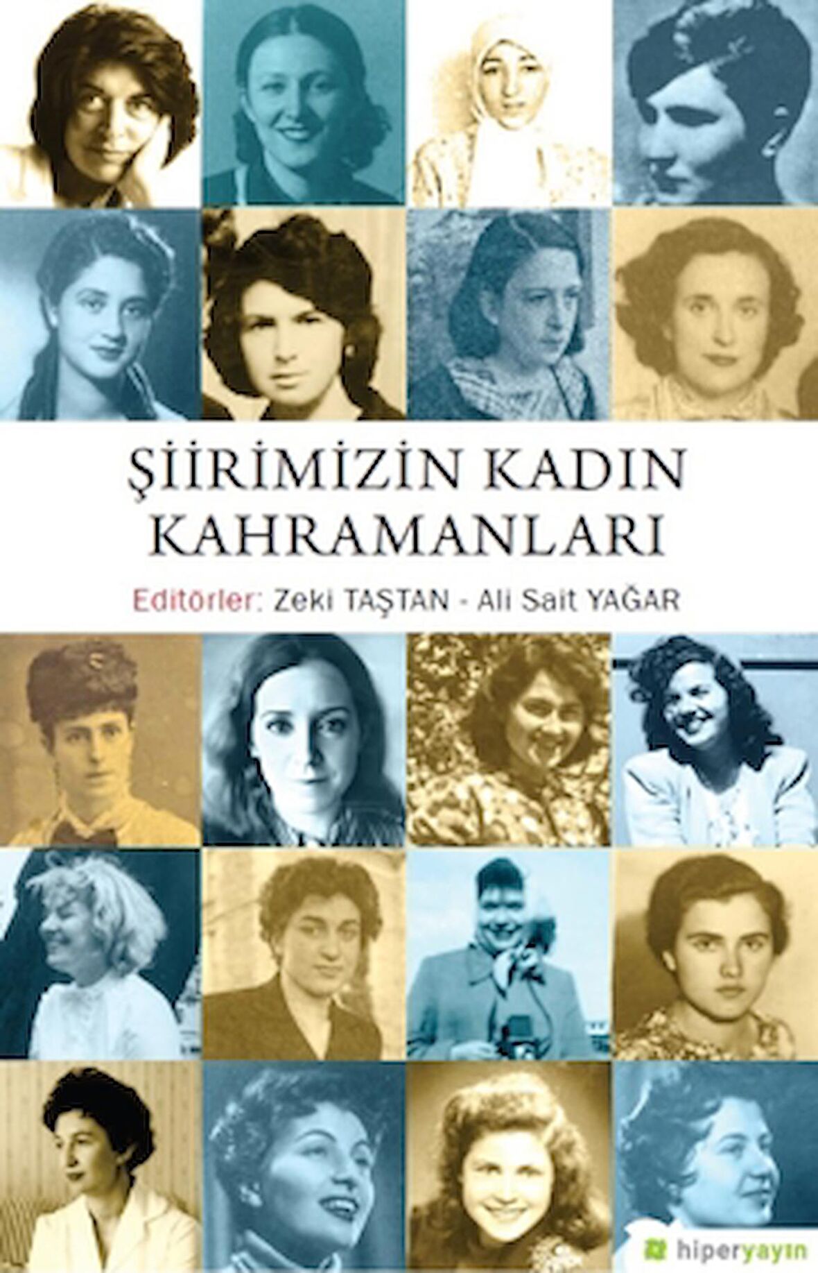 Şiirimizin Kadın Kahramanları