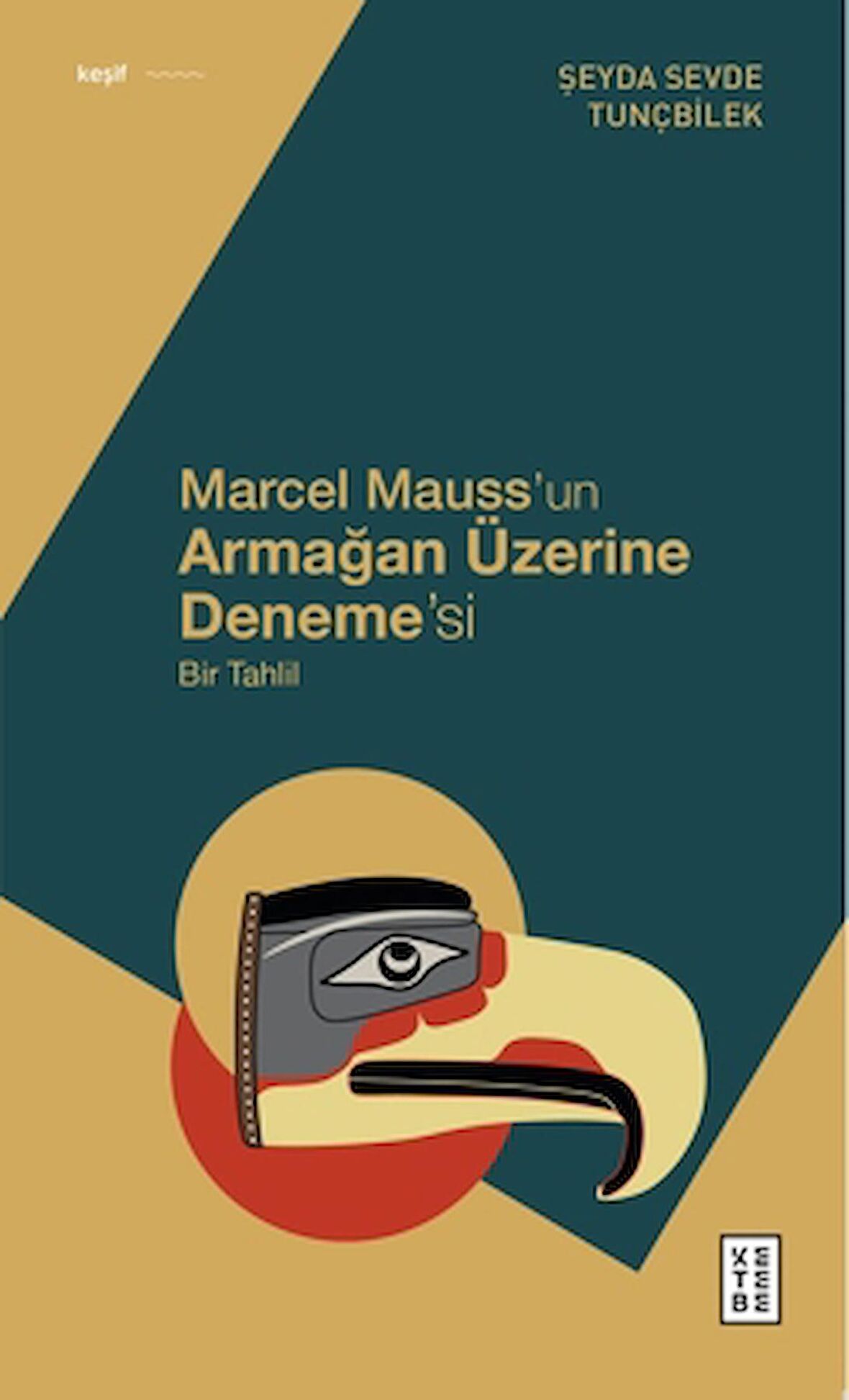 Marcel Mauss’un Armağan Üzerine Deneme’si