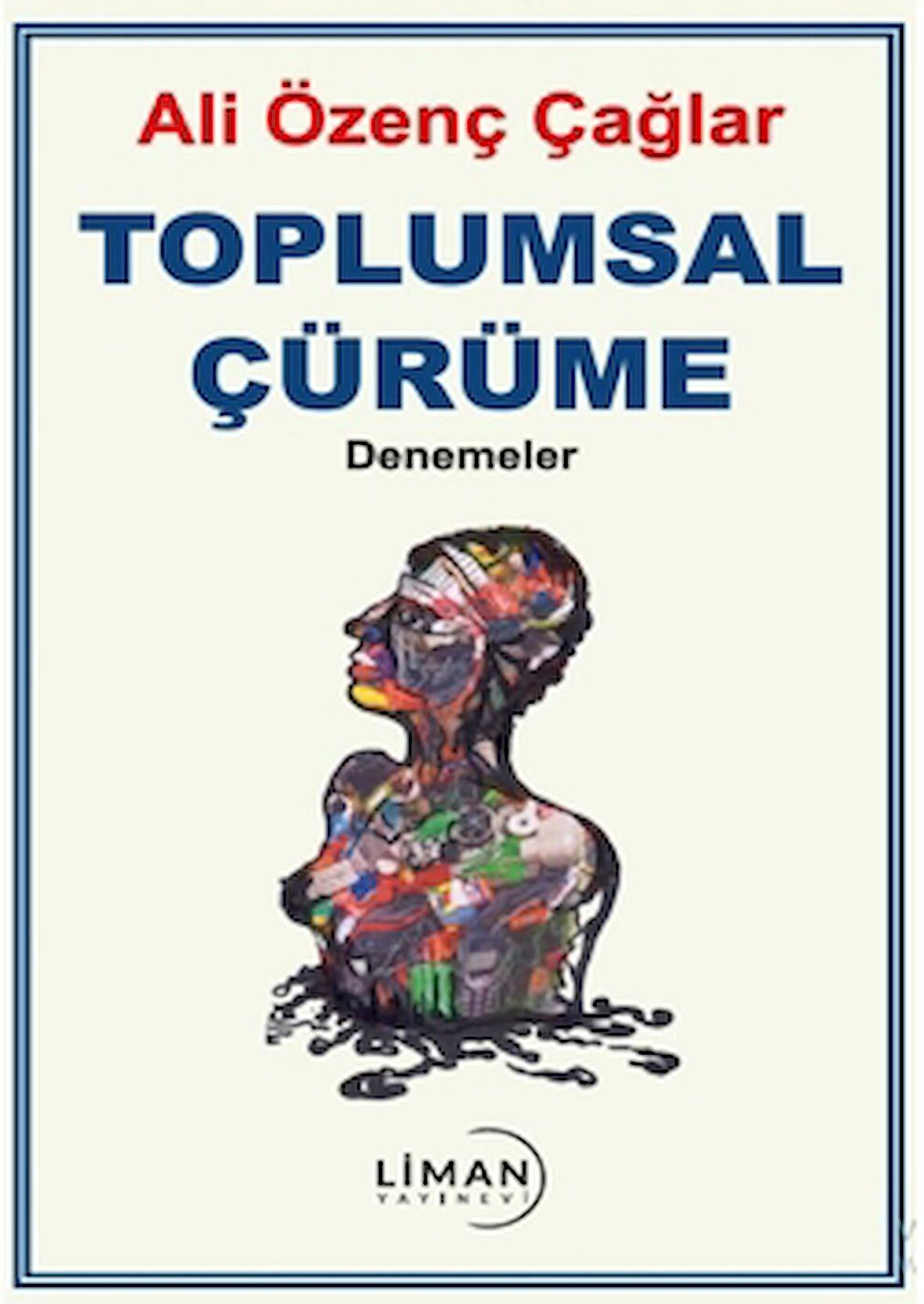 Toplumsal Çürüme