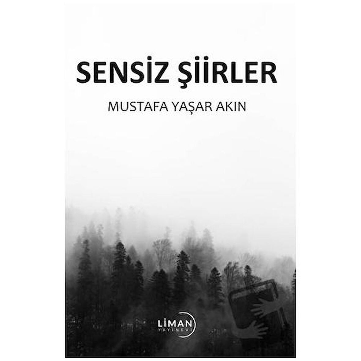 Sensiz Şiirler