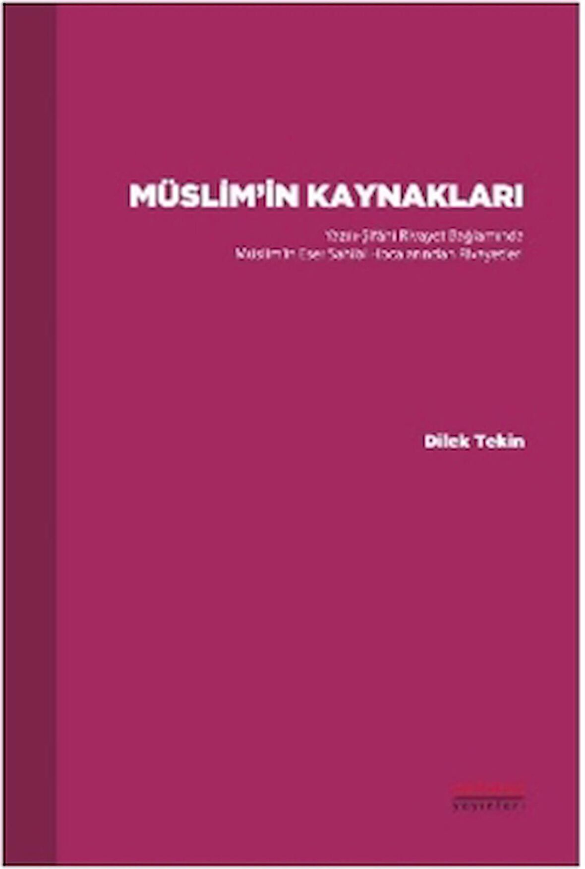 Müslim’in Kaynakları