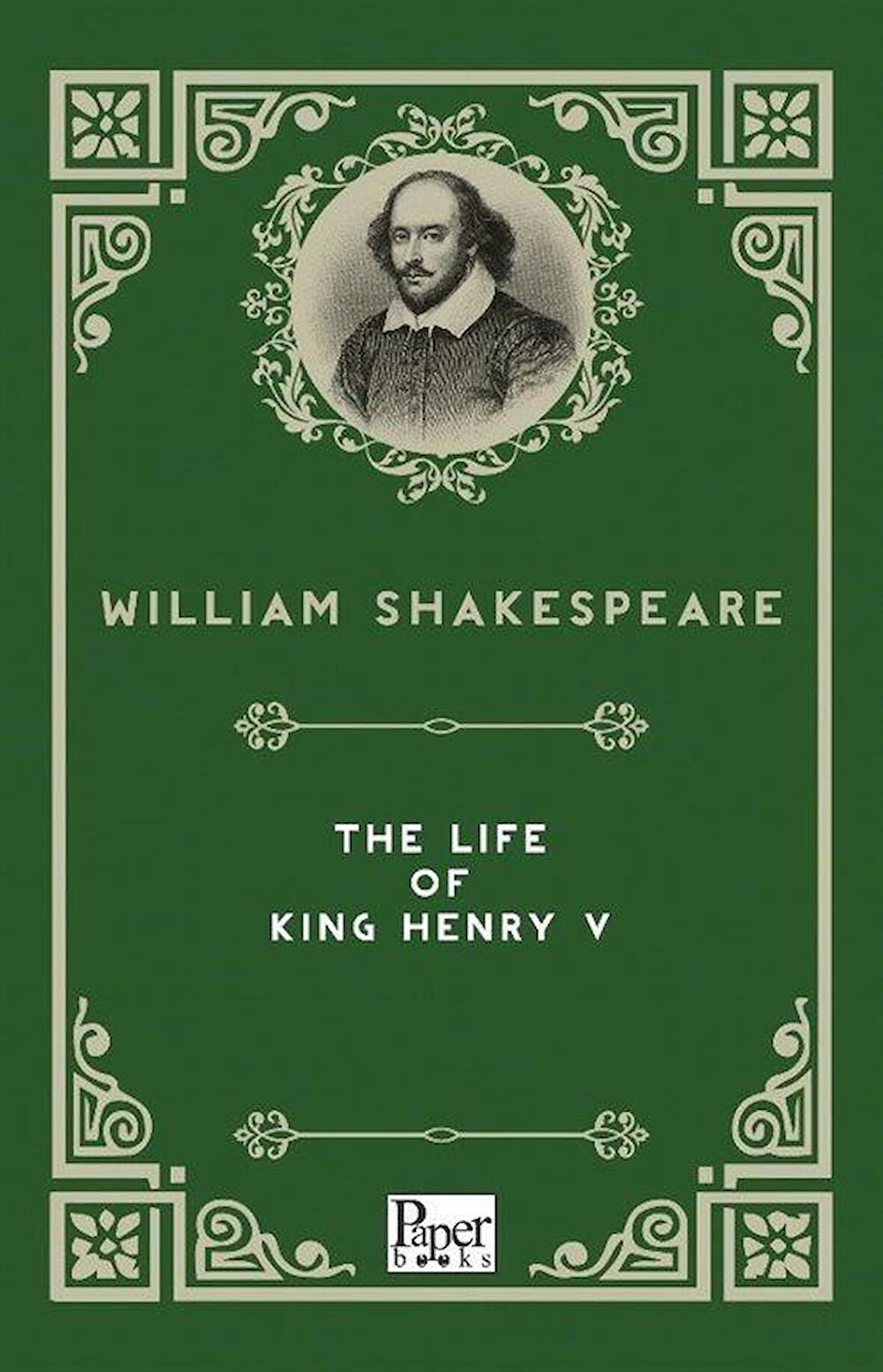 The Life of King Henry V