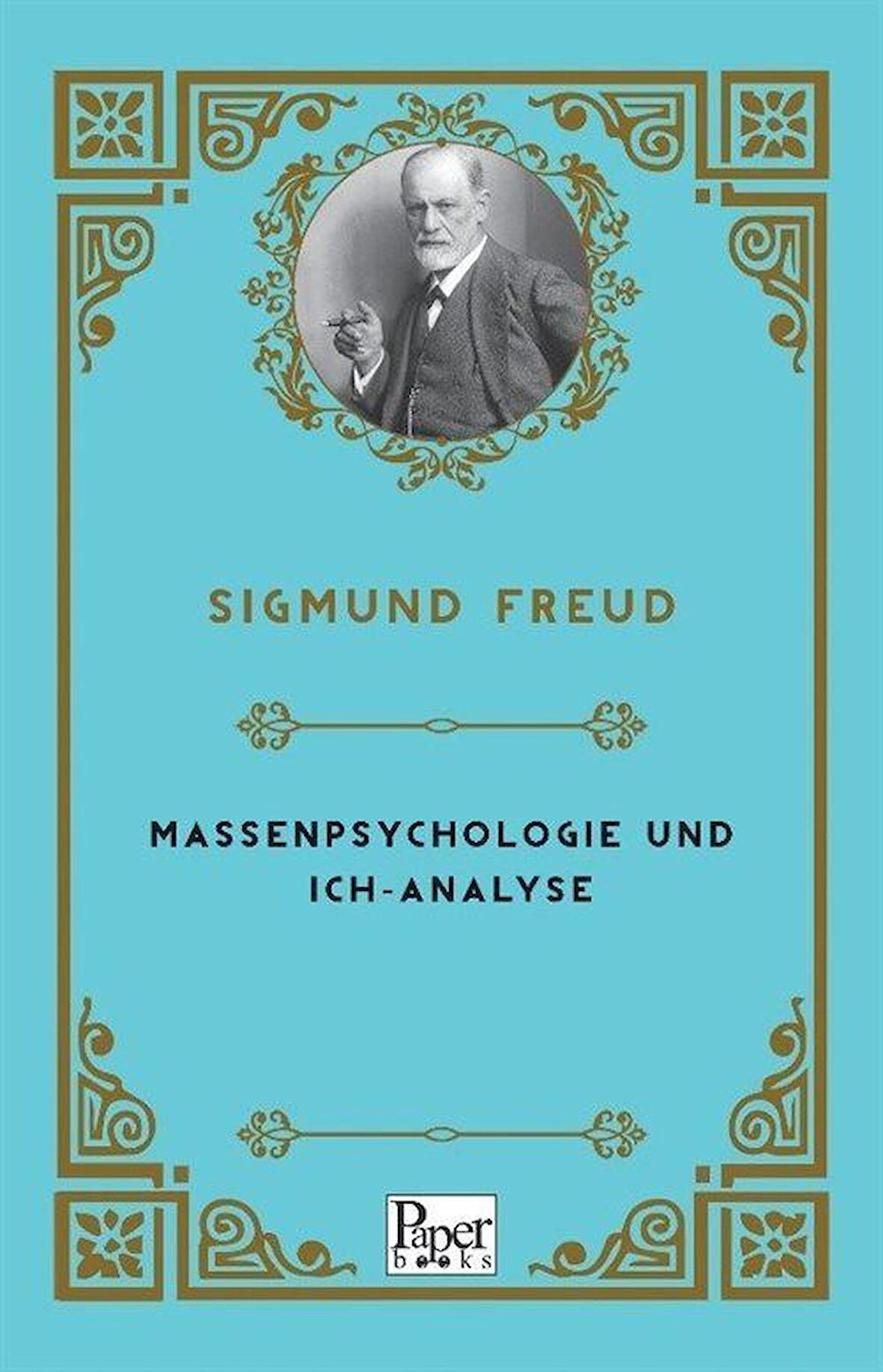 Massenpsychologie Und Ich-Analyse