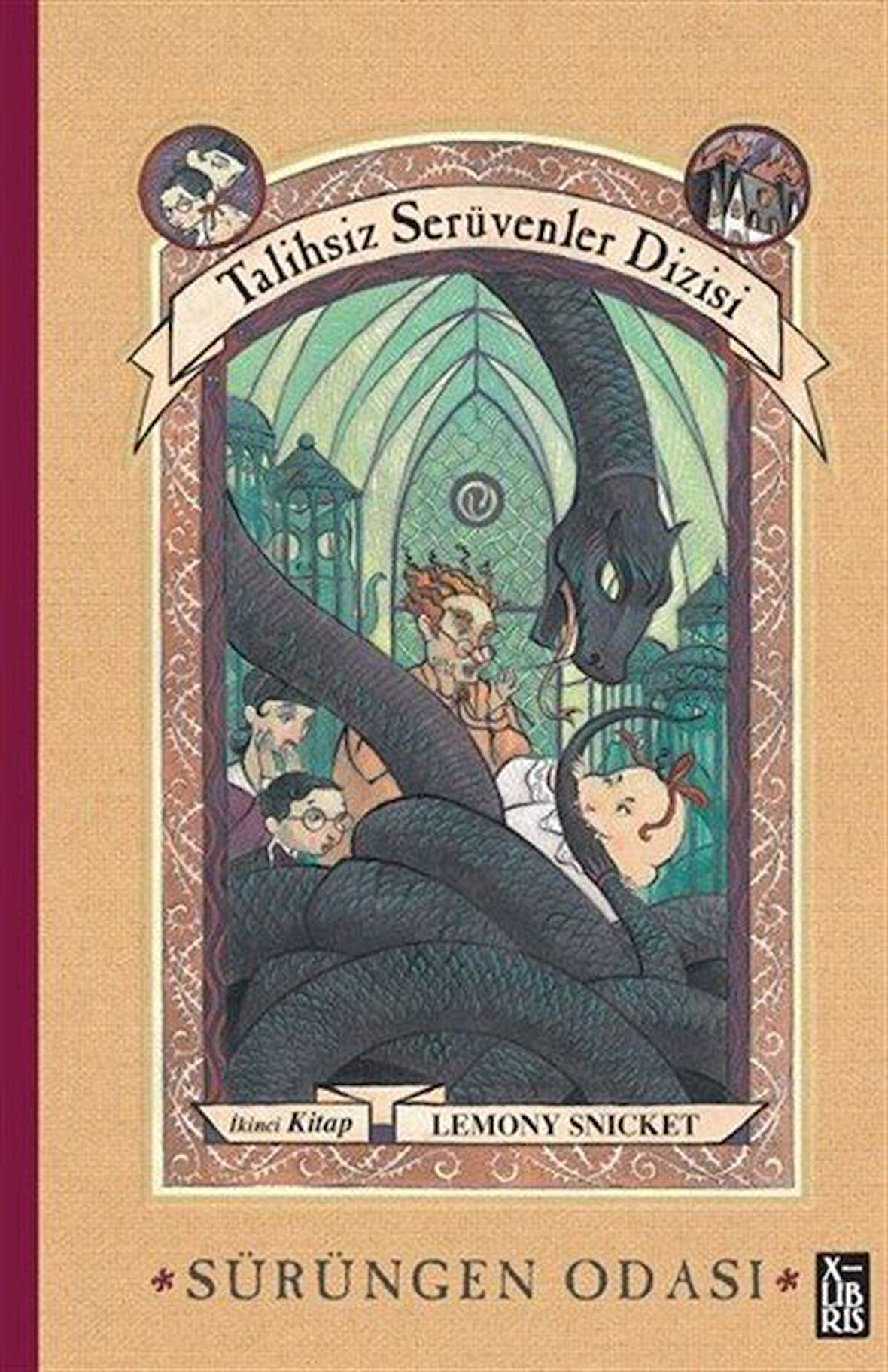 Sürüngen Odası / Talihsiz Serüvenler Dizisi 2 (Ciltli) / Lemony Snicket