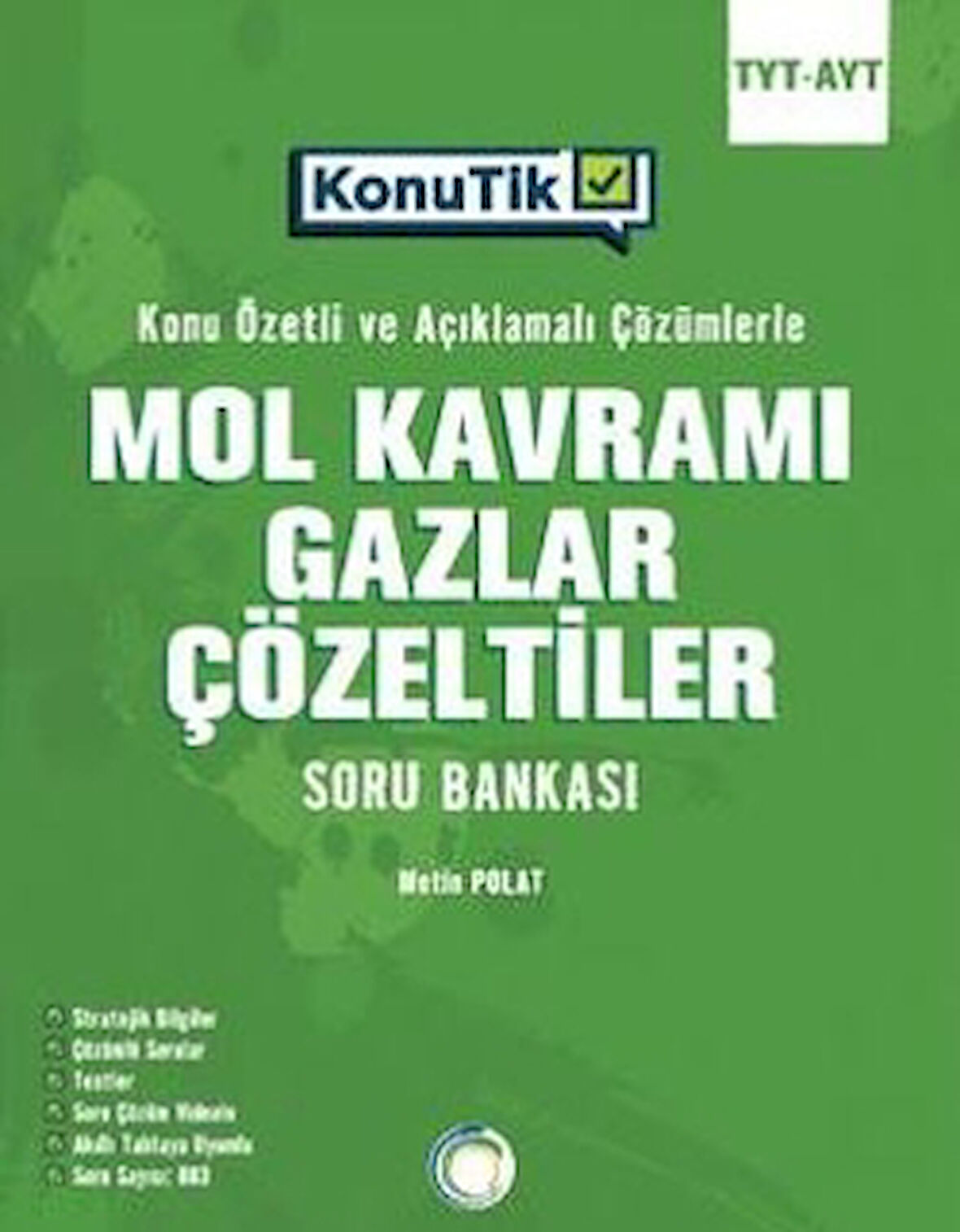 TYT-AYT Konutik Mol Kavramı Gazlar Çözeltiler