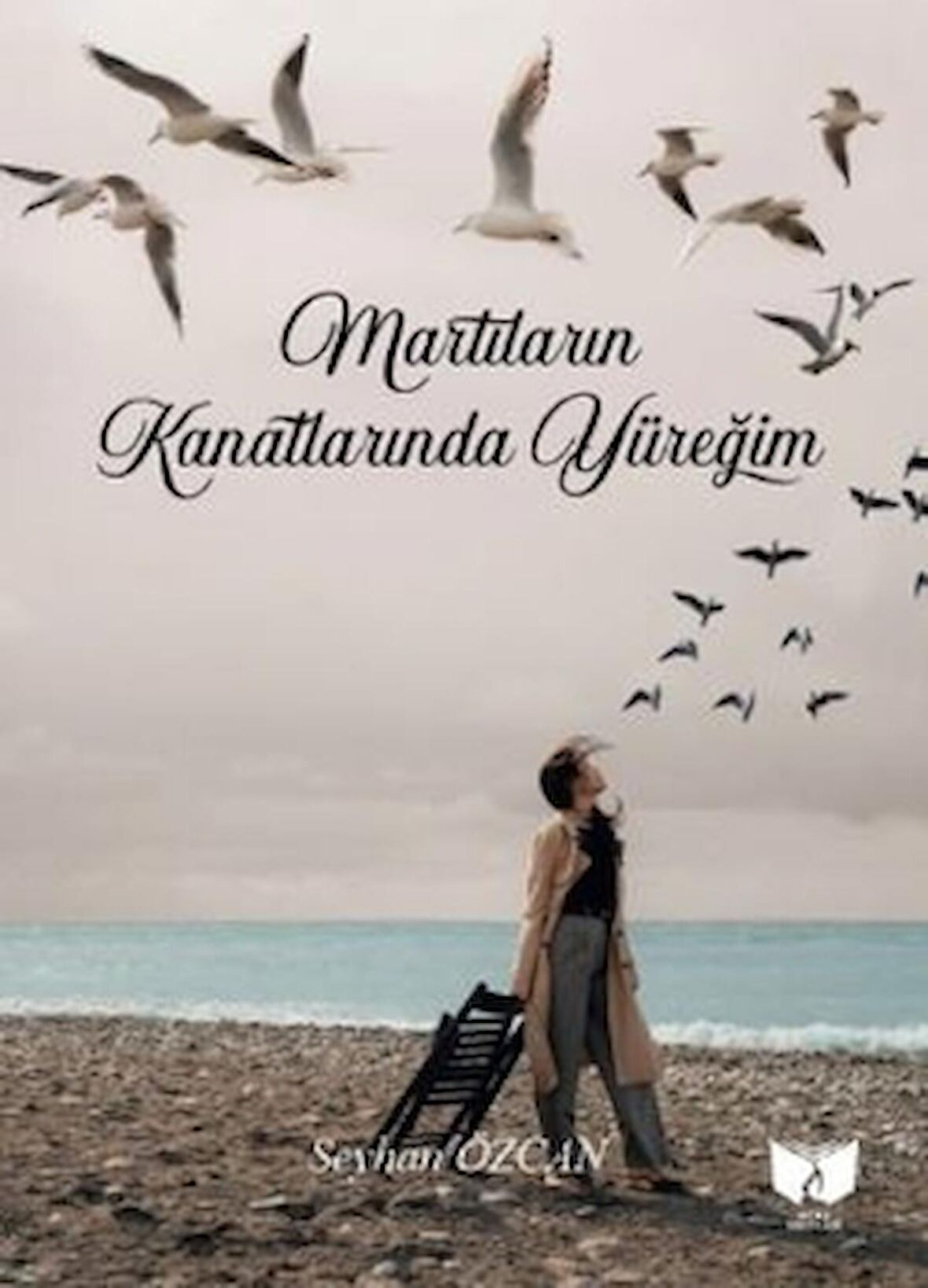 Martıların Kanatlarında Yüreğim