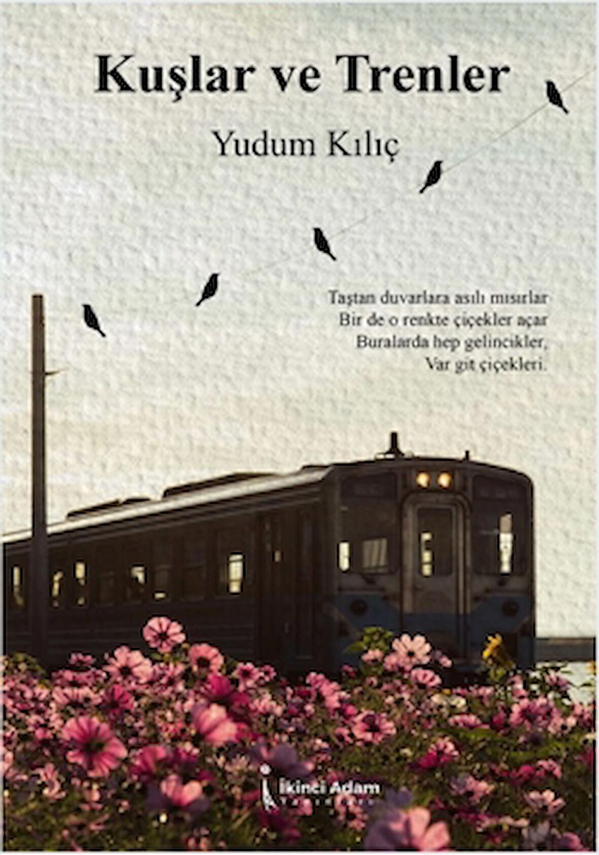 Kuşlar ve Trenler
