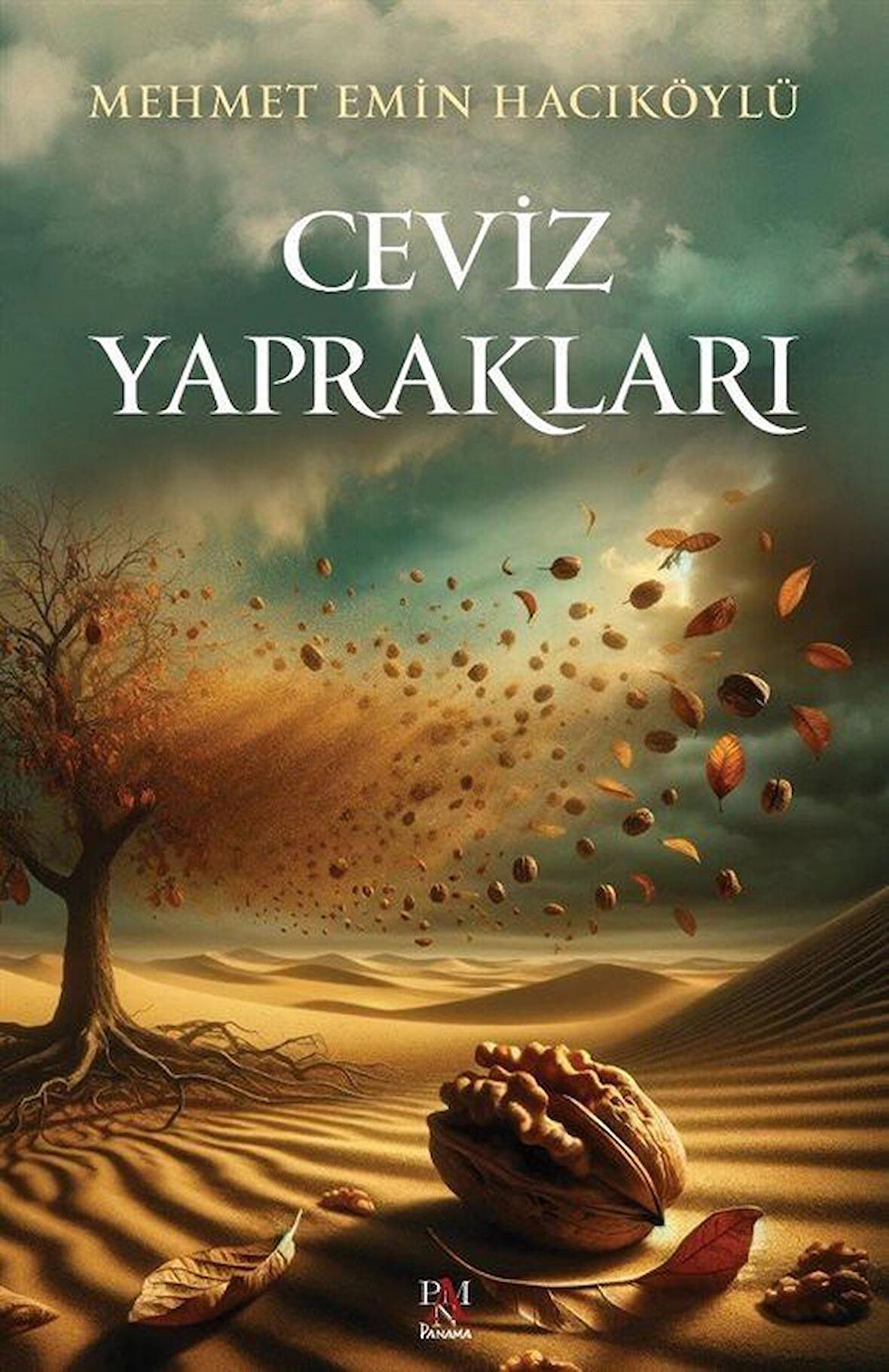 Ceviz Yaprakları / Mehmet Emin Hacıköylü