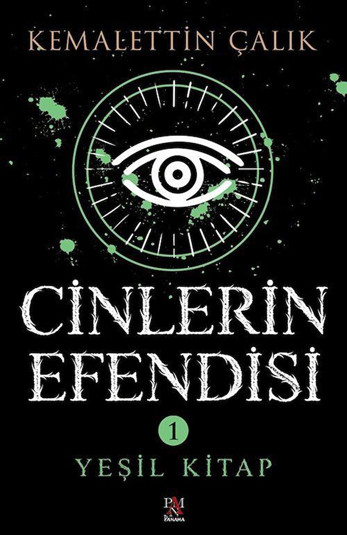 Cinlerin Efendisi 1 & Yeşil Kitap / Kemalettin Çalık