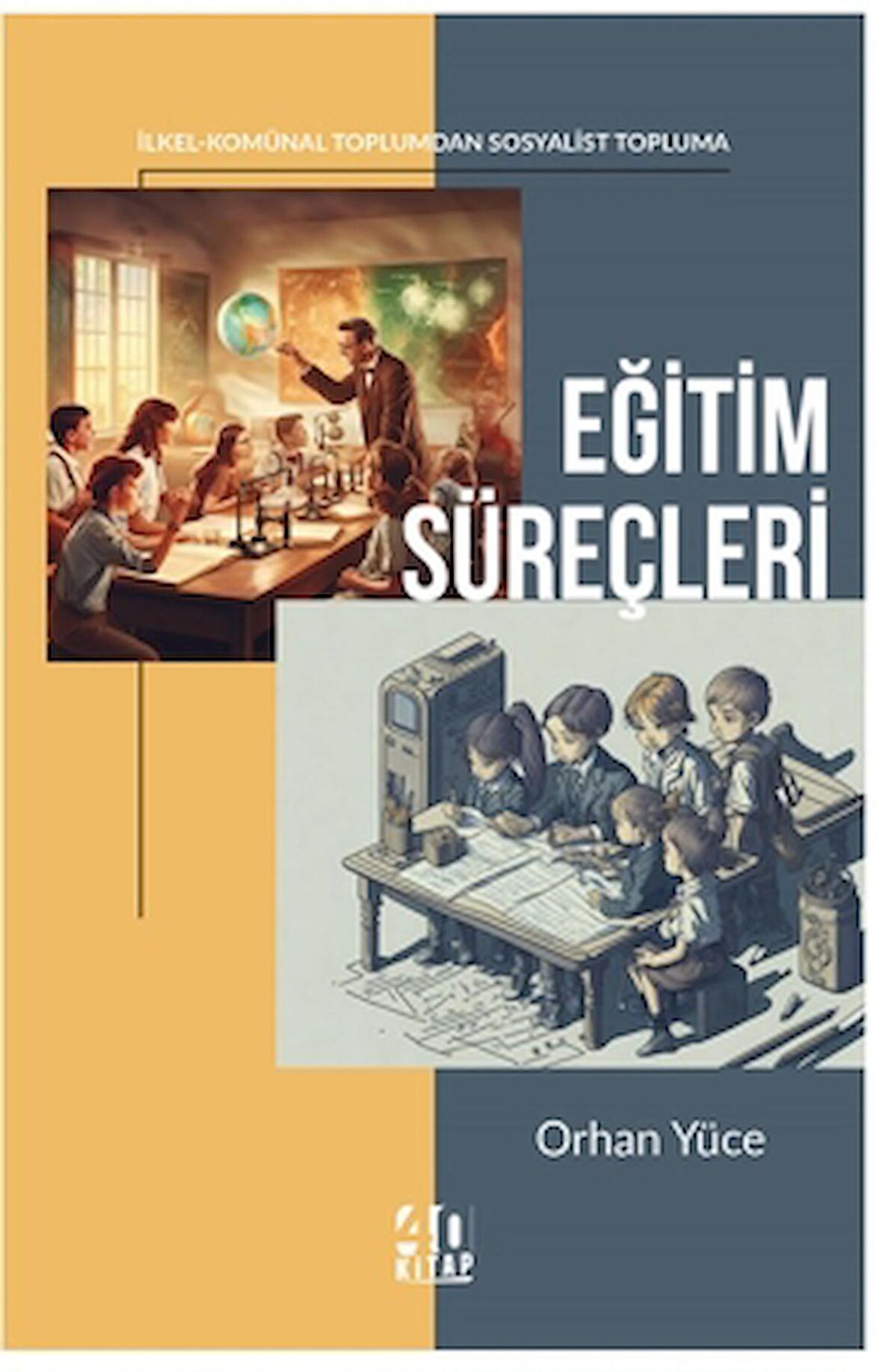 Eğitim Süreçleri