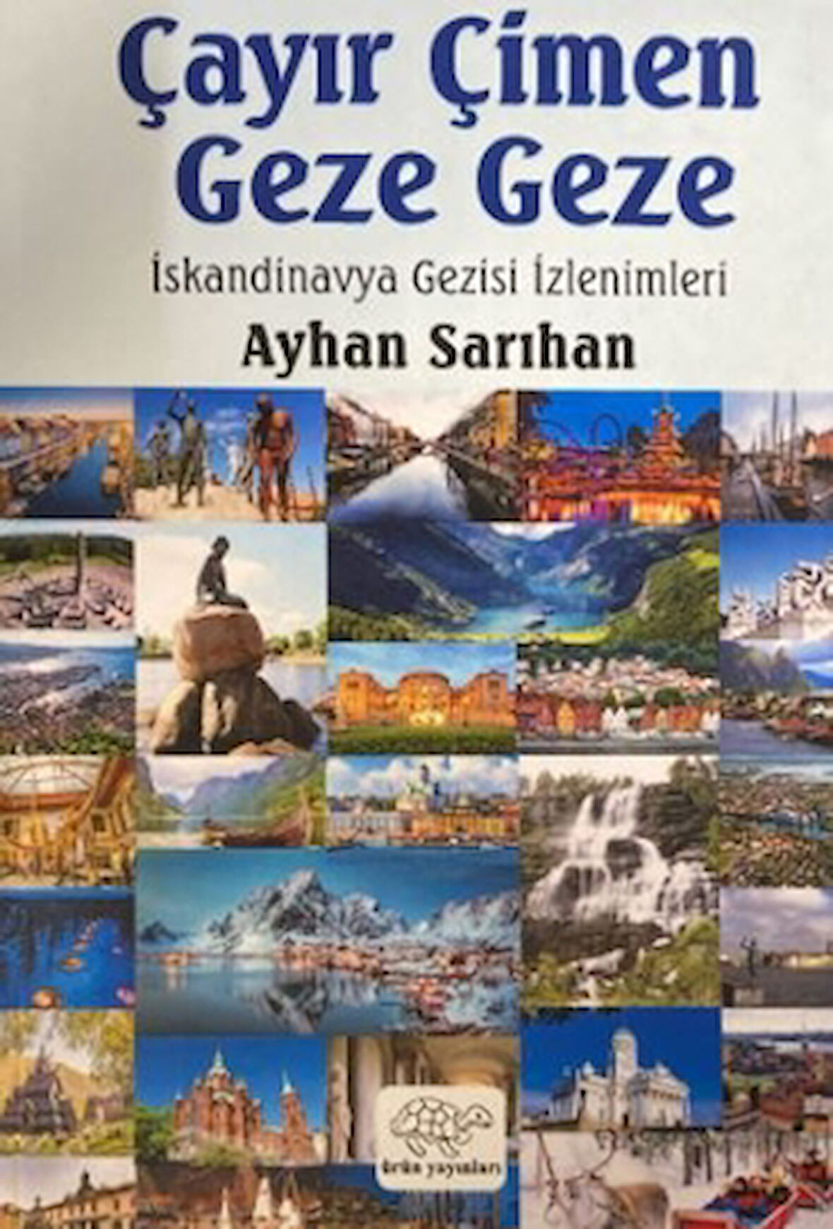 Çayır Çimen Geze Geze