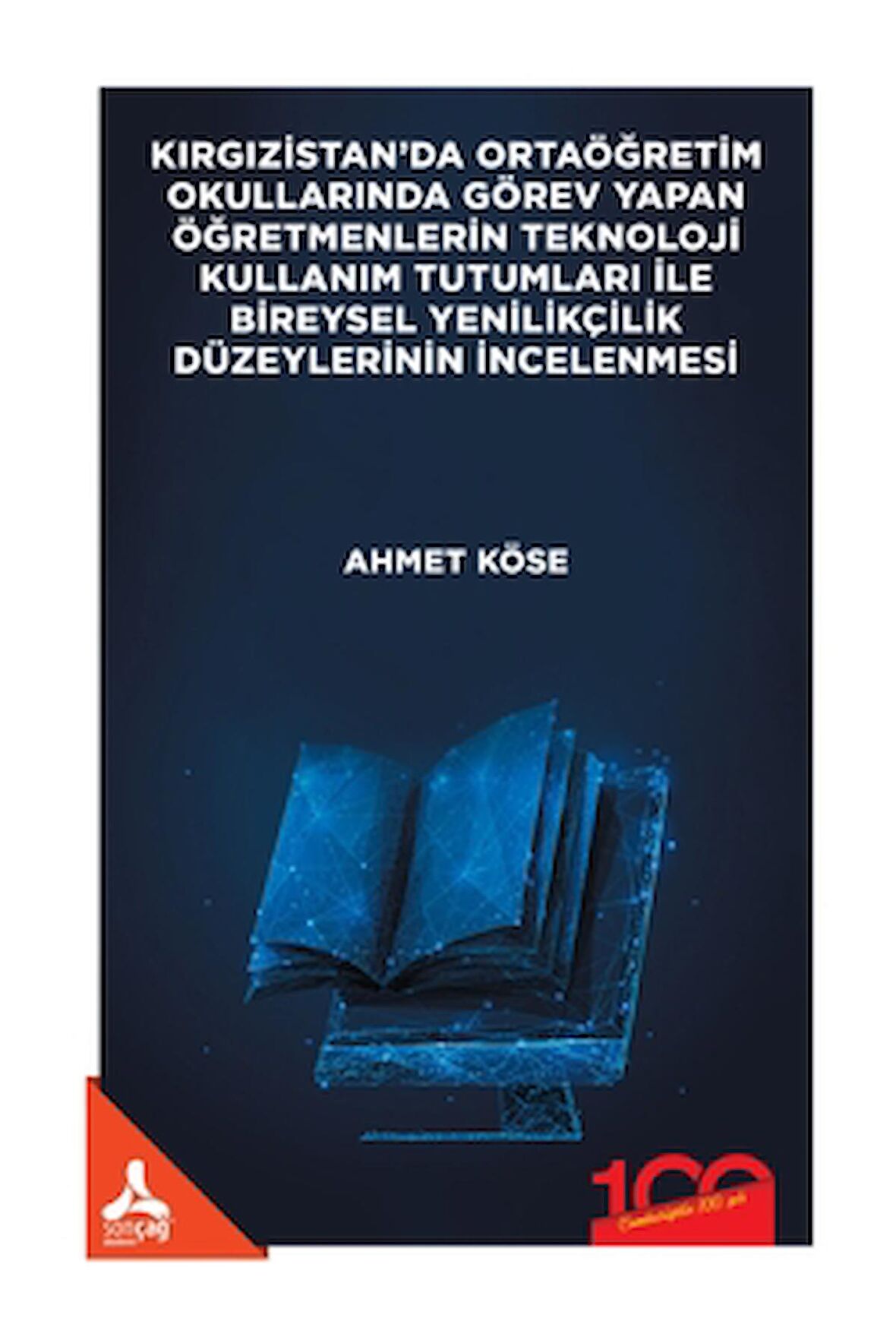 Kırgızistan’da Ortaöğretim Okullarında Görev Yapan Öğretmenlerin Teknoloji Kullanım Tutumları İle Bireysel Yenilikçilik Düzeylerinin İncelenmesi