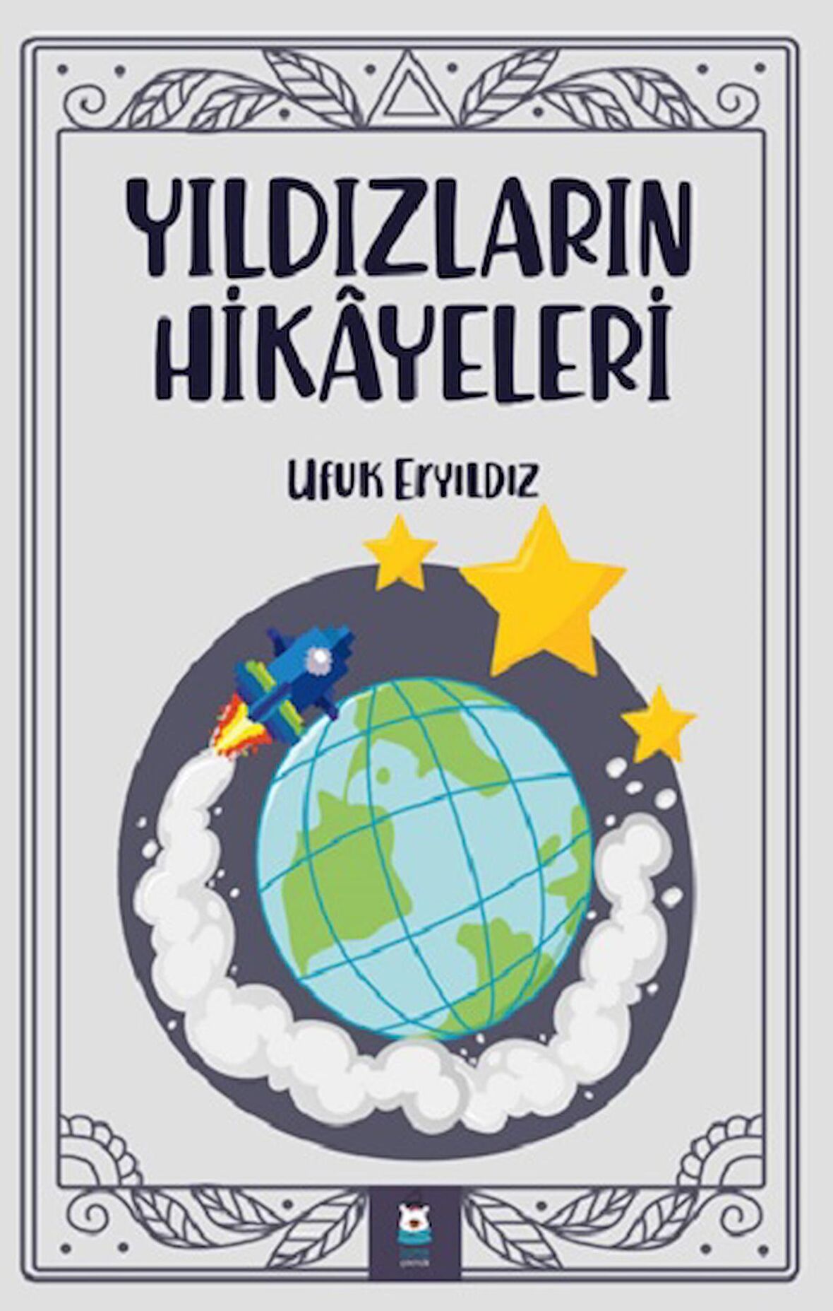 Yıldızların Hikayeleri