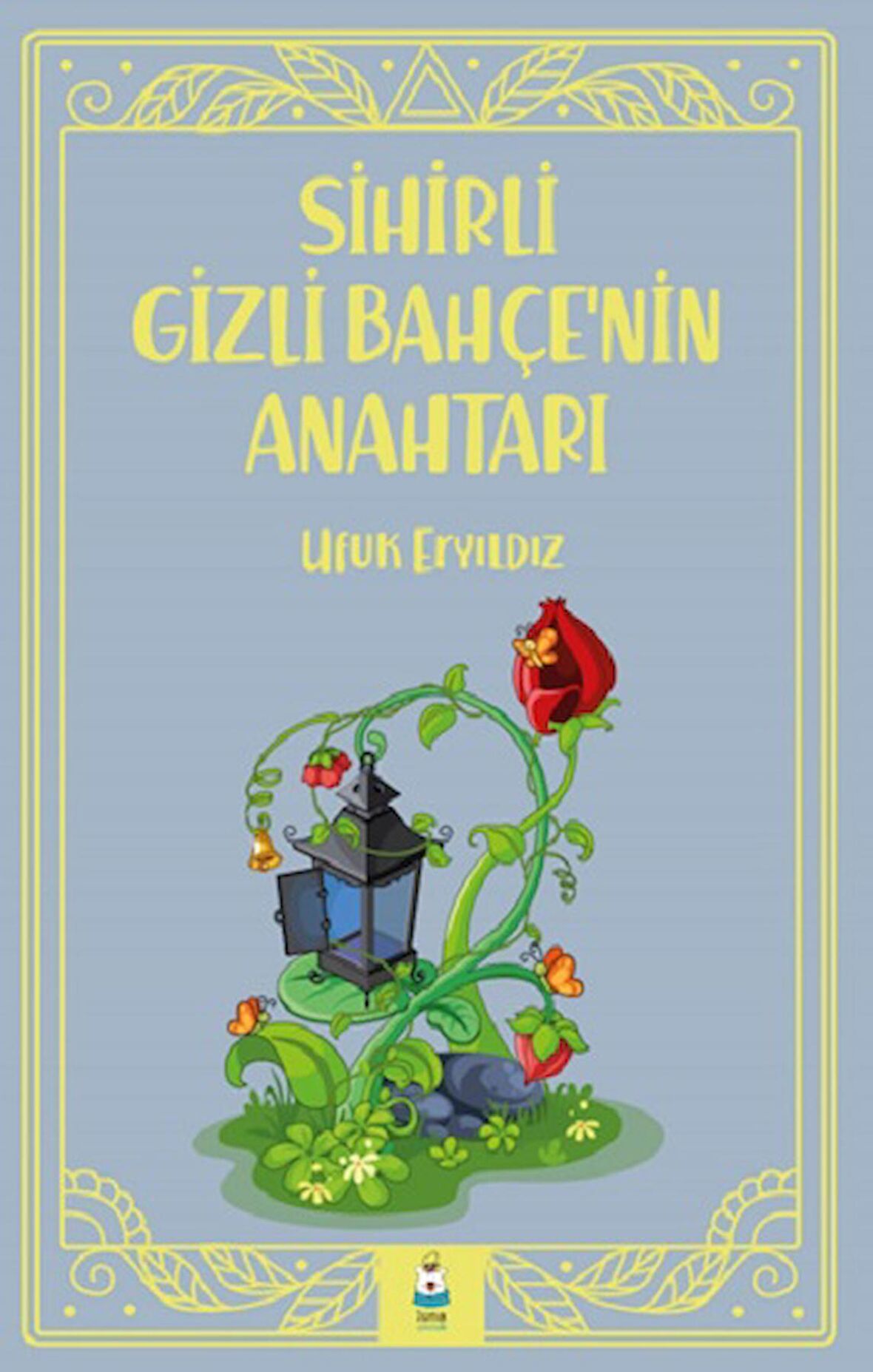 Sihirli Gizli Bahçe’nin Anahtarı