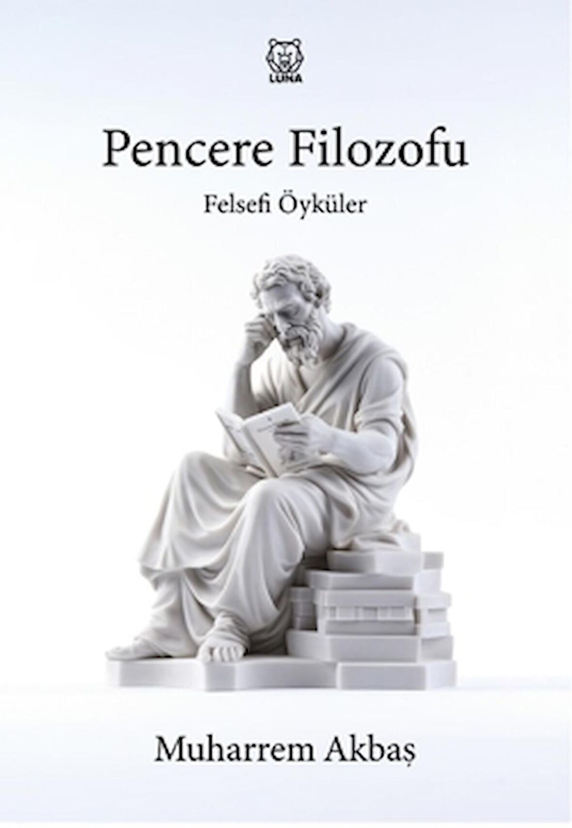 Felsefi Öyküler: Pencere Filozofu