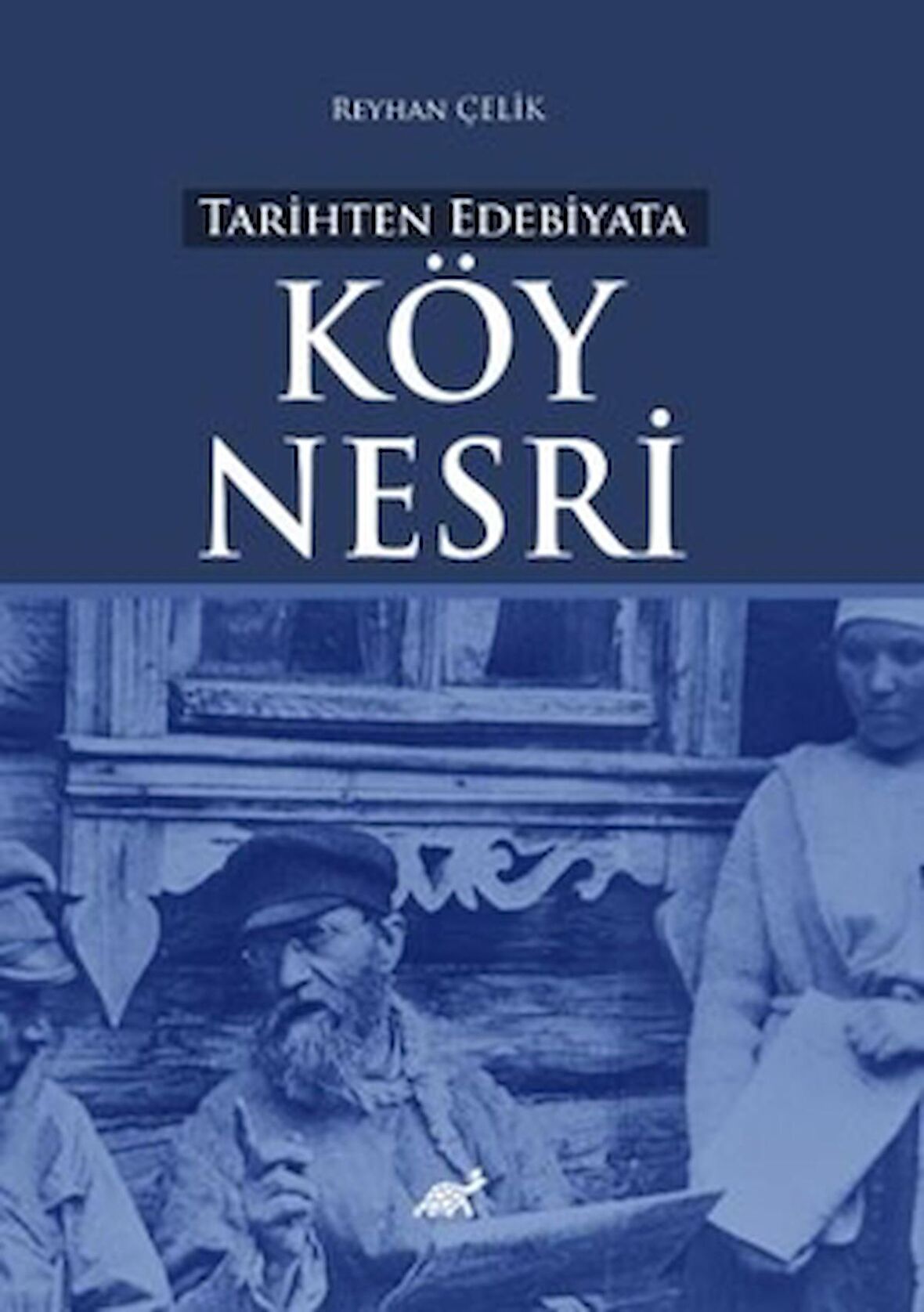 Tarihten Edebiyata Köy Nesri