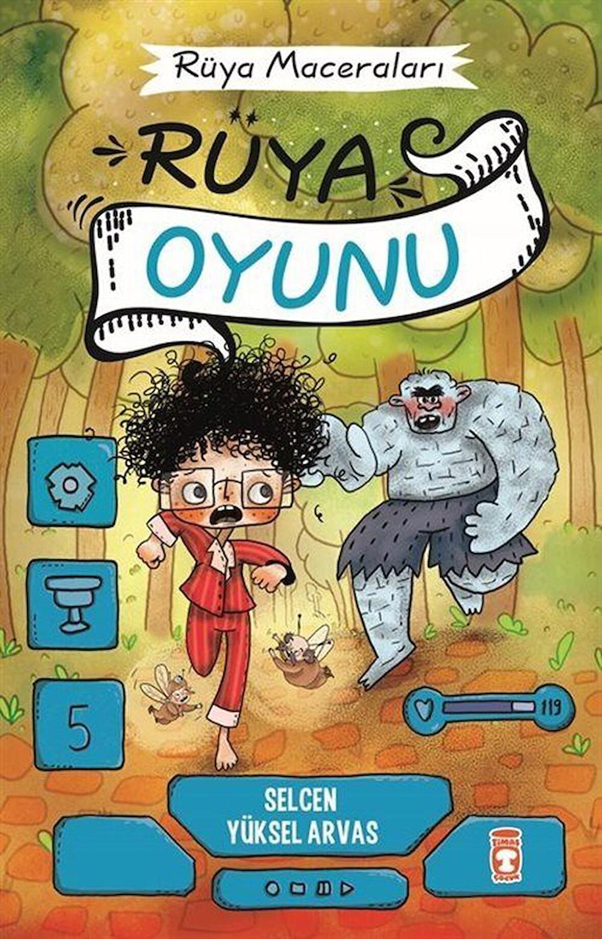 Rüya Oyunu - Rüya Maceraları / Selcen Yüksel Arvas