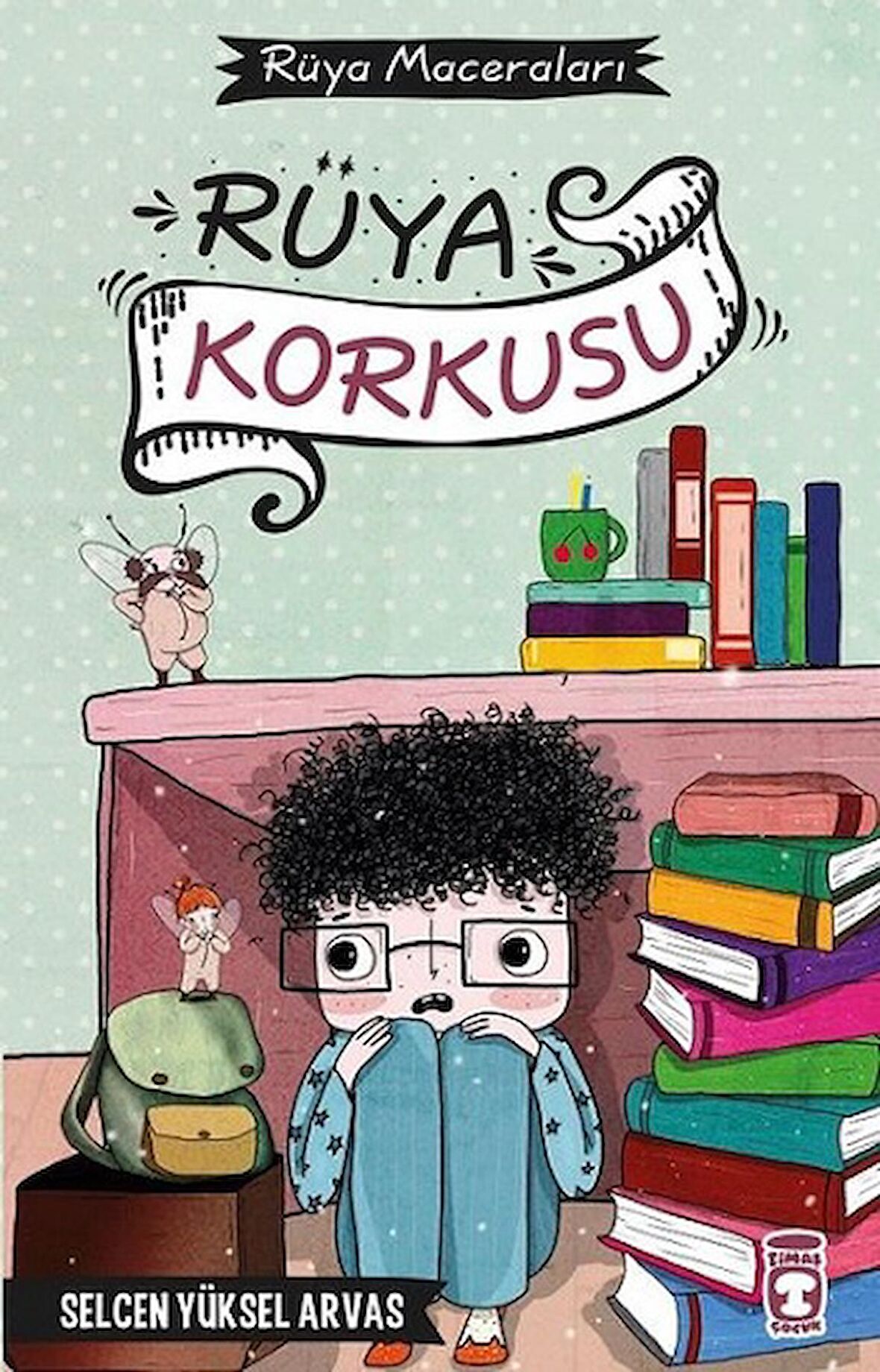 Rüya Korkusu - Rüya Maceraları