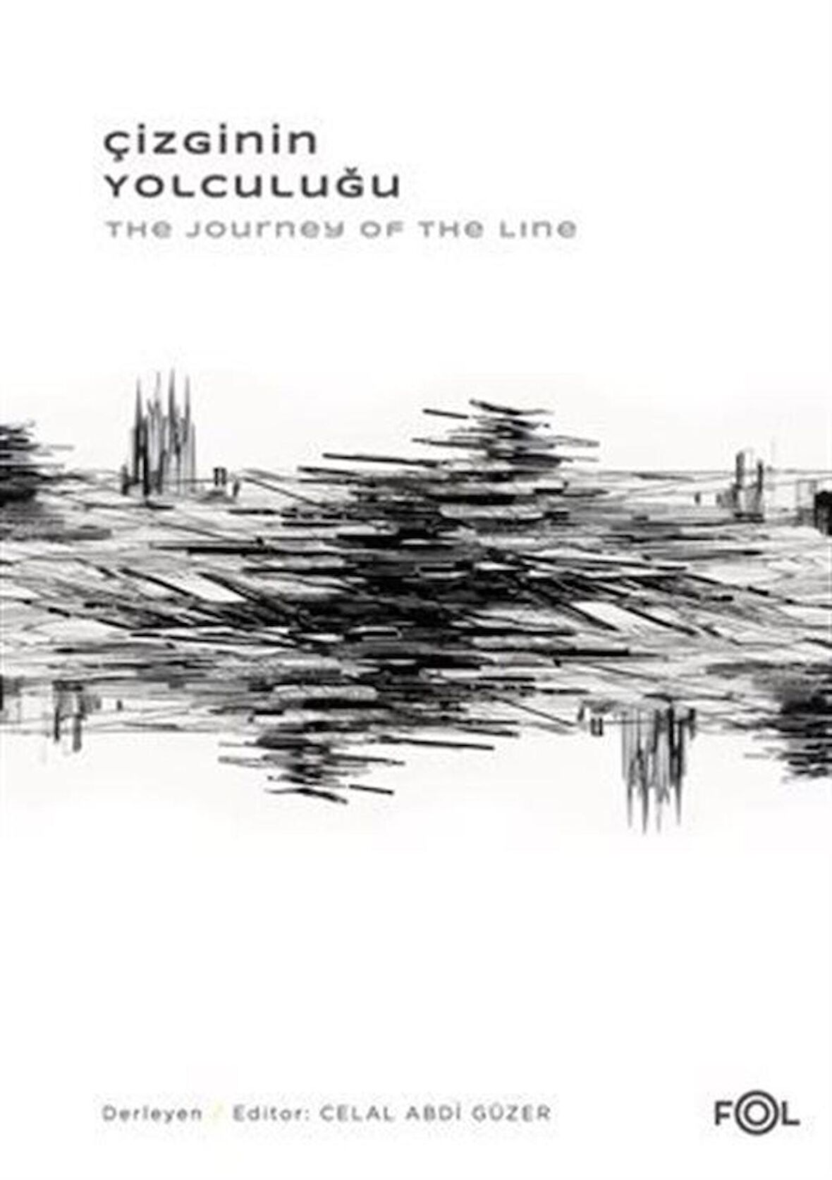 Çizginin Yolculuğu / Kolektif