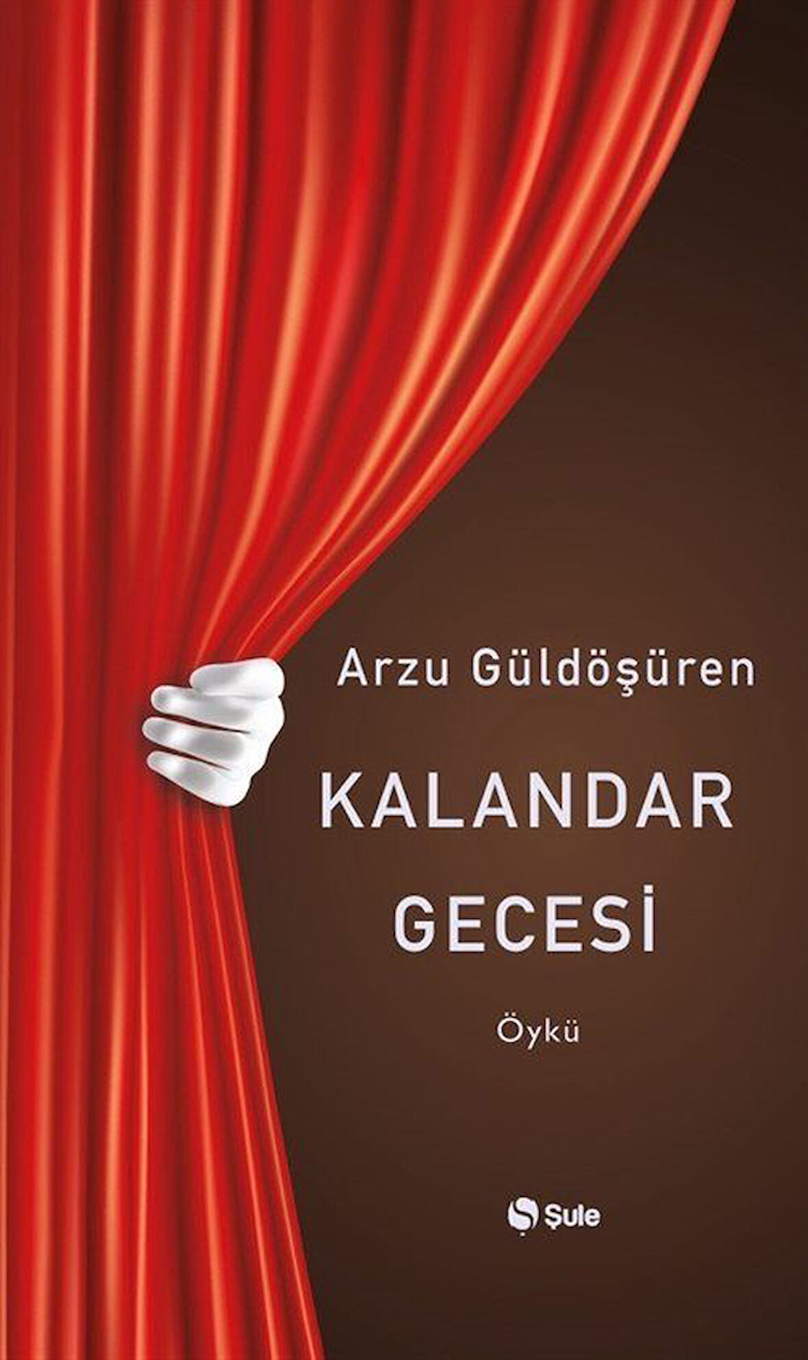 Kalandar Gecesi / Arzu Güldöşüren
