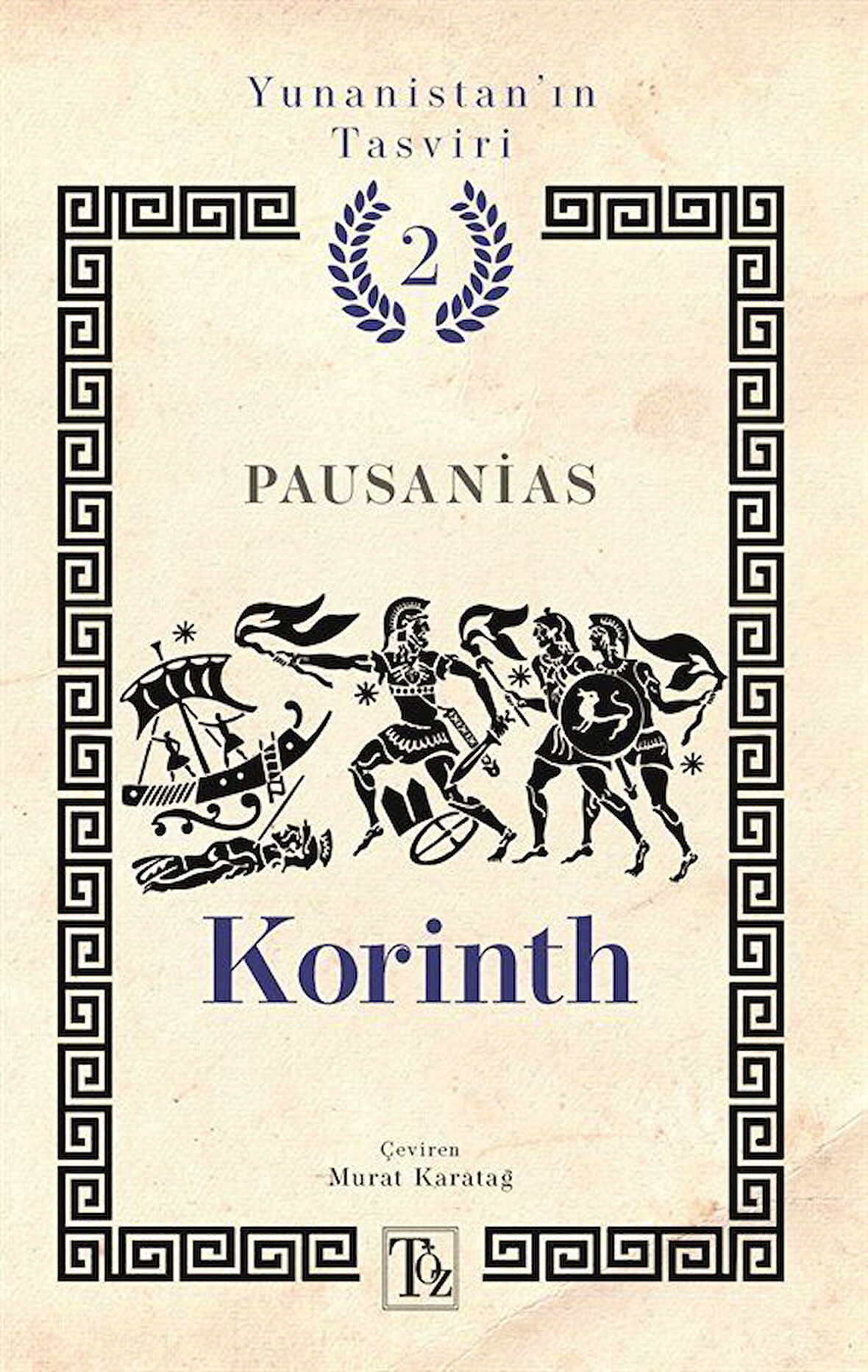 Korinth / Yunanistan'ın Tasviri 2 / Pausanias