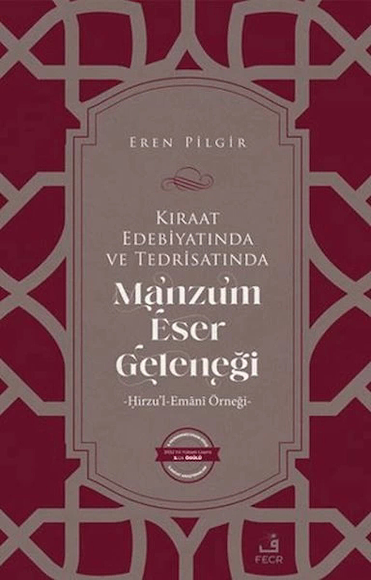 Kıraat Edebiyatında ve Tedrisatında Manzum Eser Geleneği