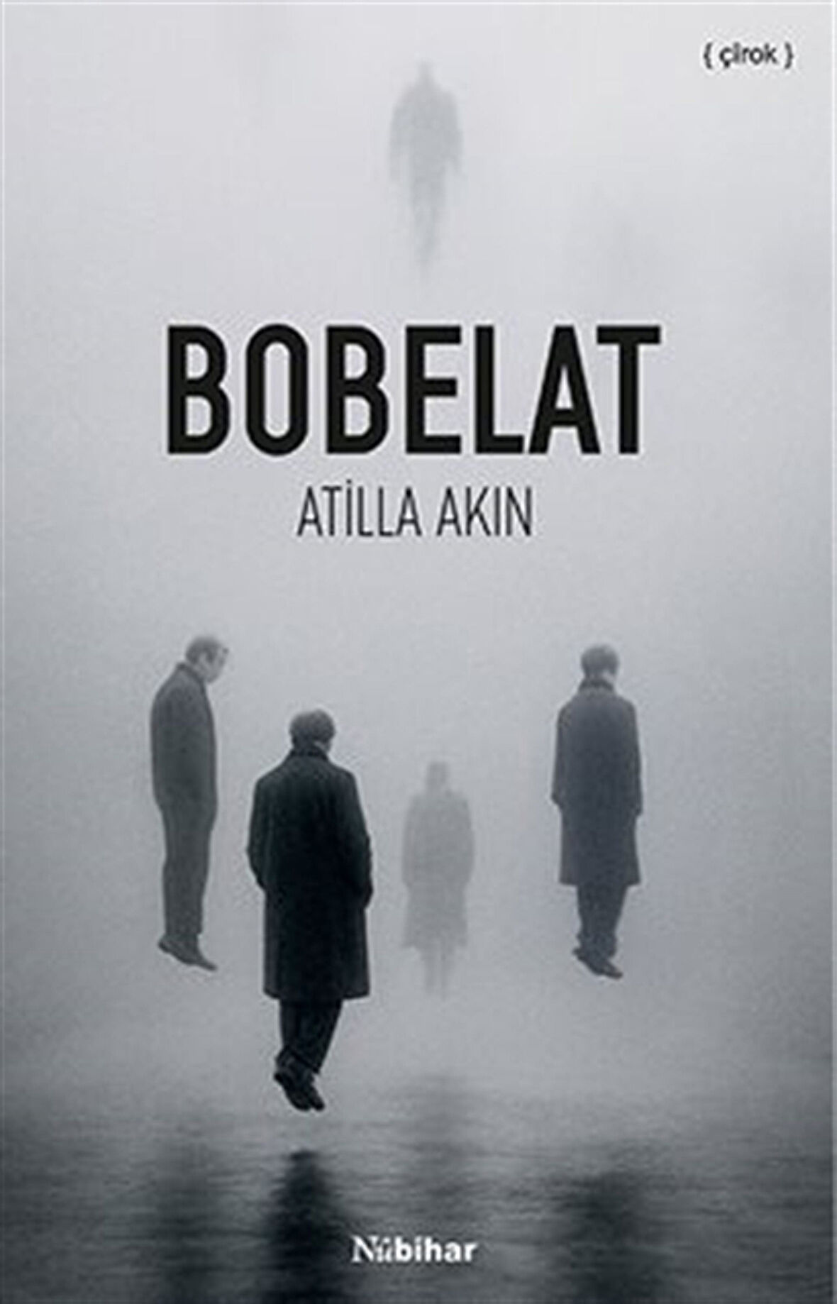 Bobelat / Atilla Akın