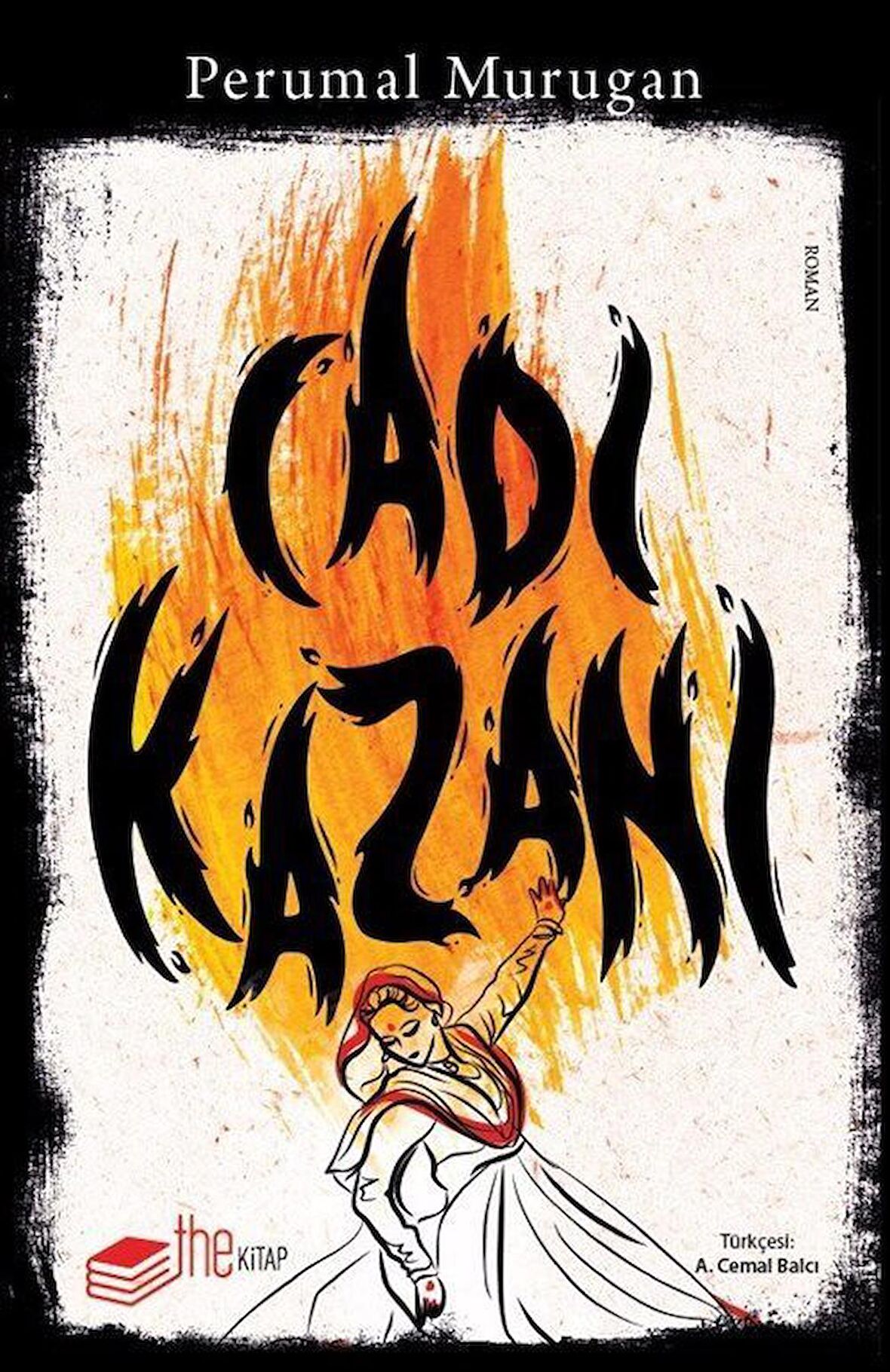 Cadı Kazanı / Perumal Murugan