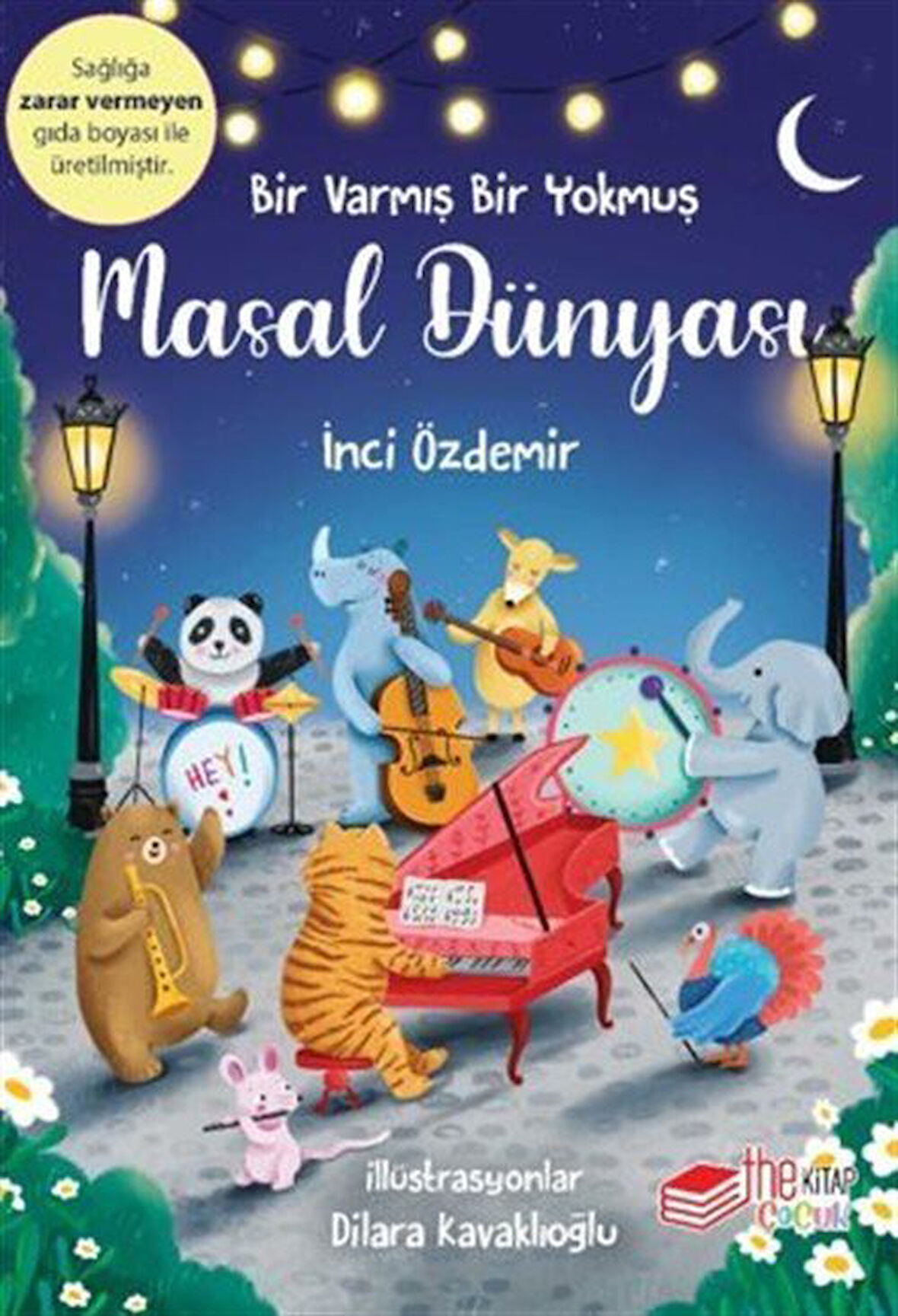 Bir Varmış Bir Yokmuş Masal Dünyası / İnci Özdemir