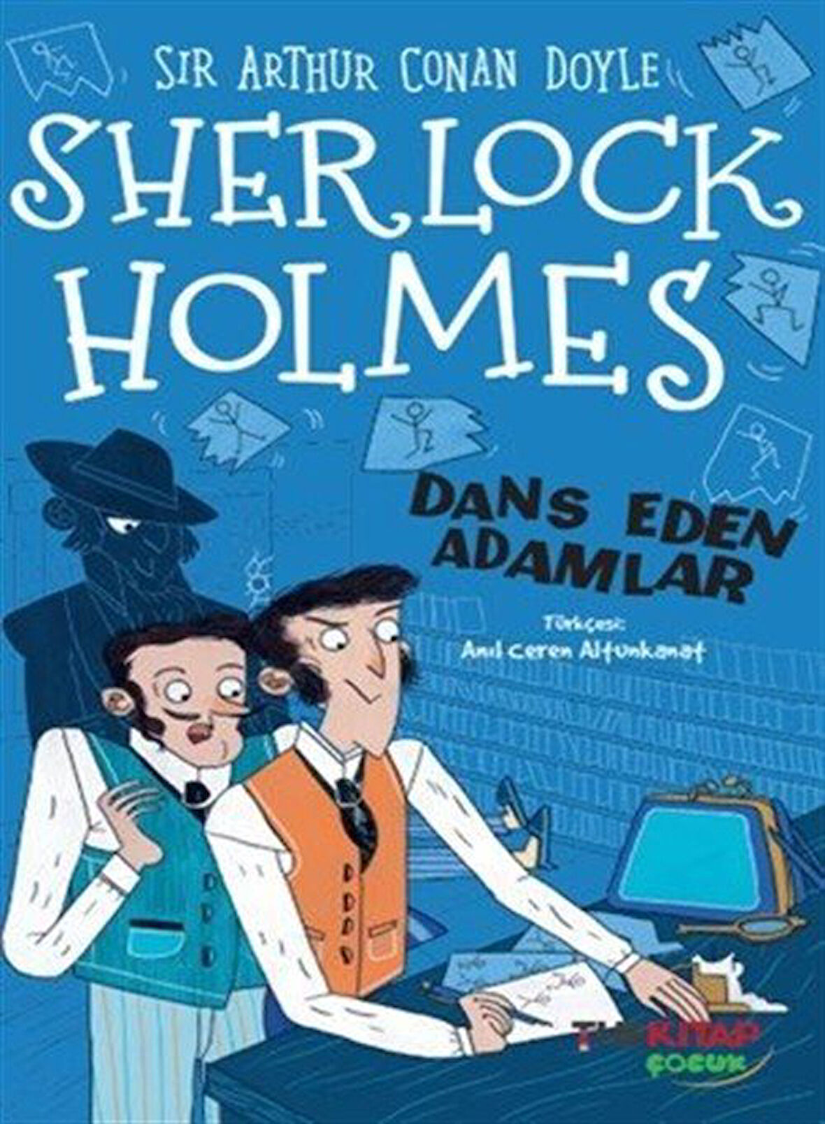 Sherlock Holmes / Dans Eden Adamlar / Sir Arthur Conan Doyle