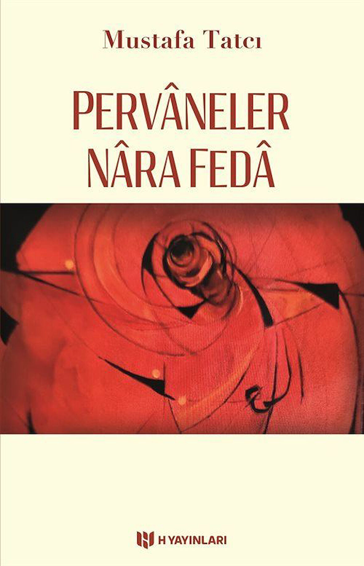 Pervaneler Nara Feda / Mustafa Tatcı