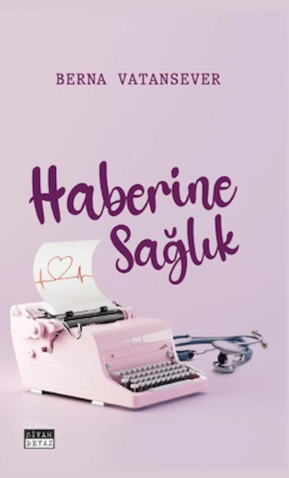 Haberine Sağlık