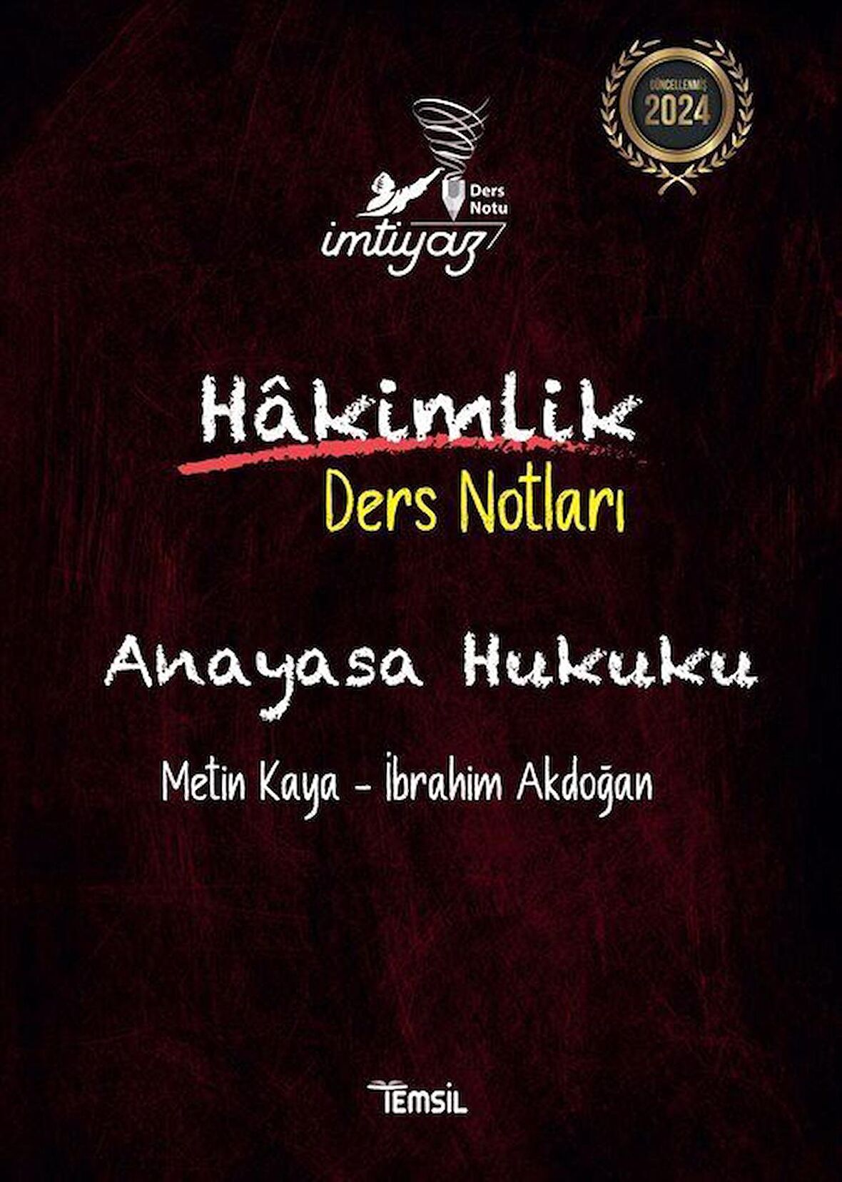İmtiyaz Anayasa Hukuku Hakimlik Ders Notları / İbrahim Akdoğan