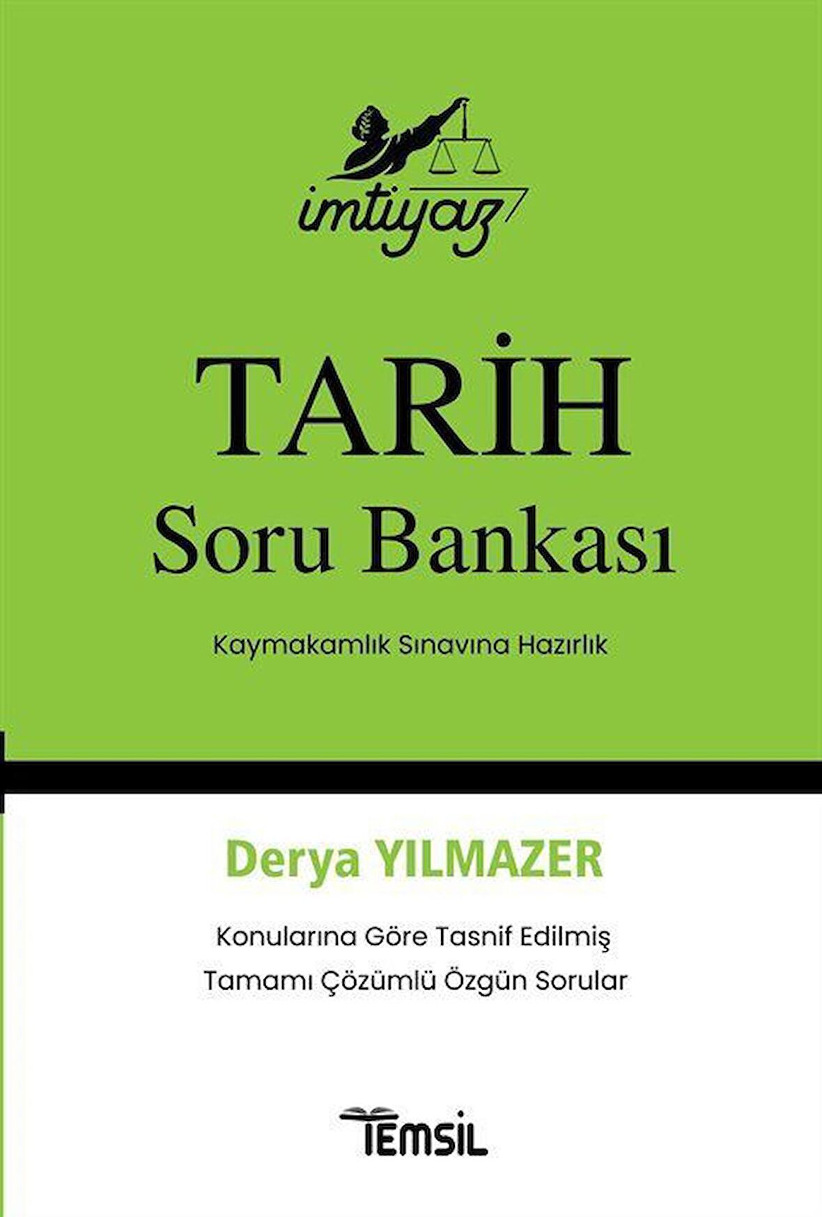 İmtiyaz Tarih Soru Bankası Kaymakamlık Sınavına Özel / Derya Yılmazer