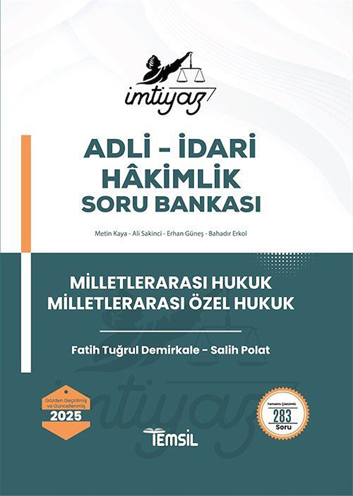 İmtiyaz Milletlerarası Hukuk Milletlerarası Özel Hukuk Soru Bankası / Fatih Tuğrul Demirkale