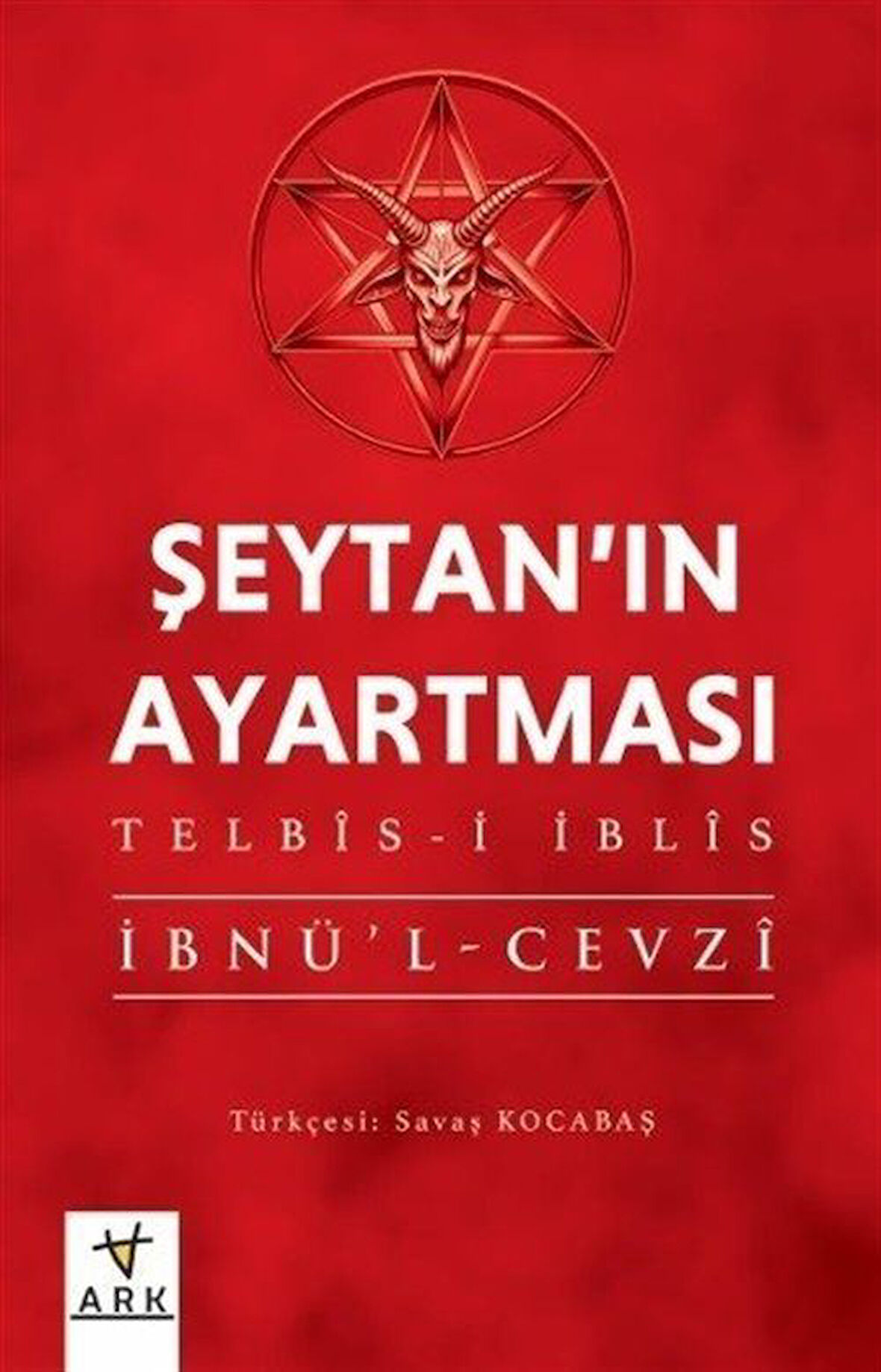 Şeytan'ın Ayartması / İbnu'l-Cevzi