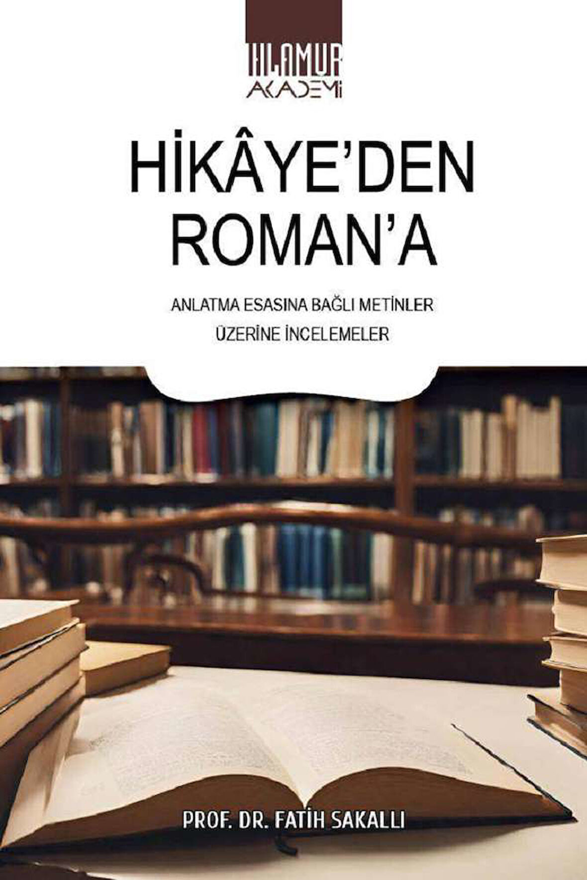 Hikaye’den Roman’a