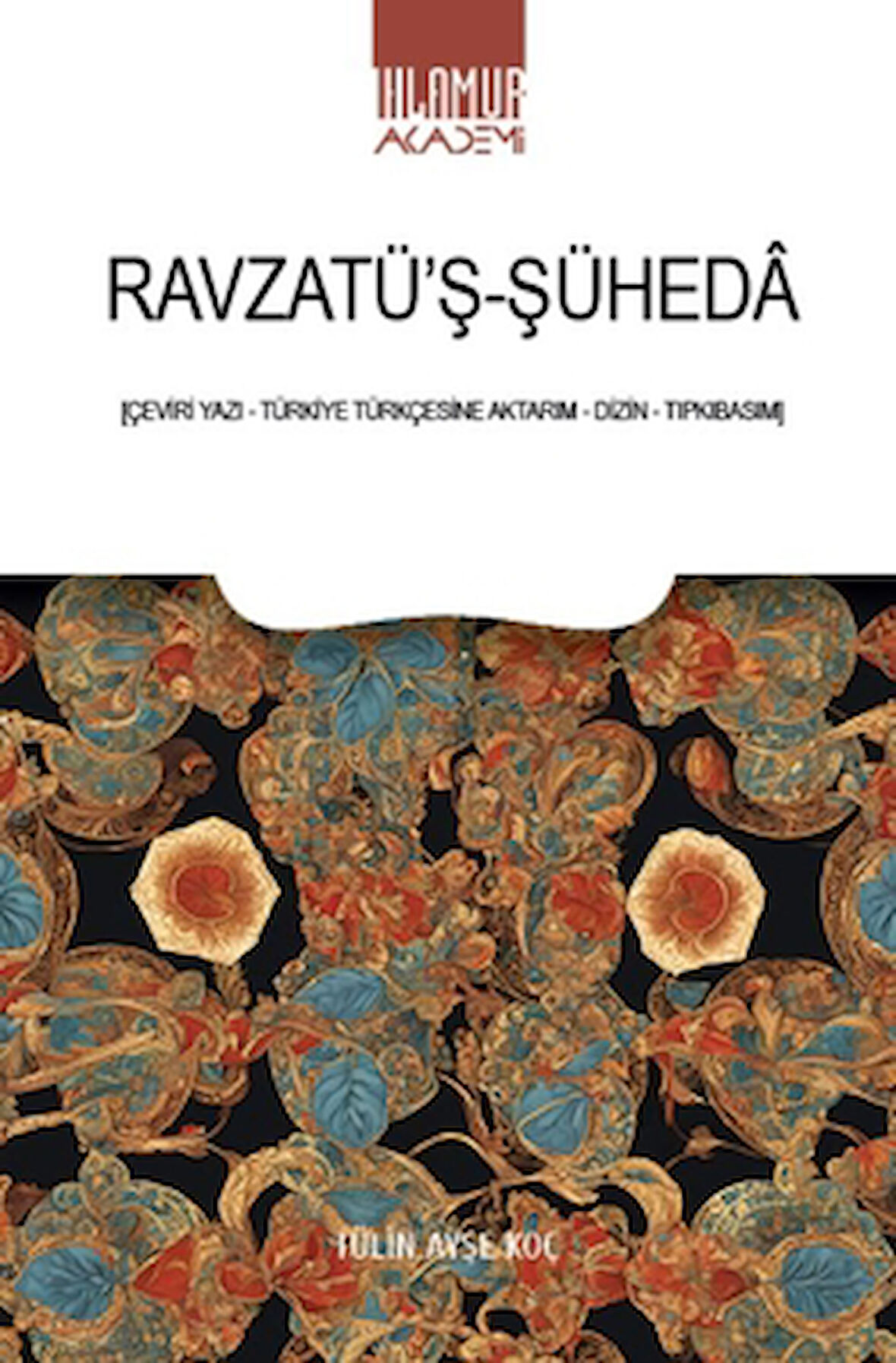 Ravżatü’ş-Şühedā