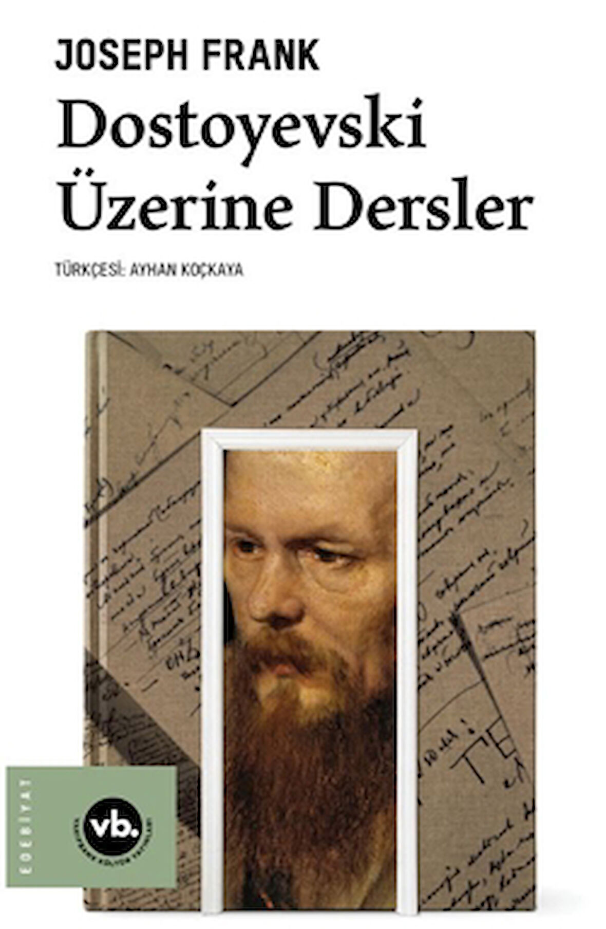 Dostoyevski Üzerine Dersler