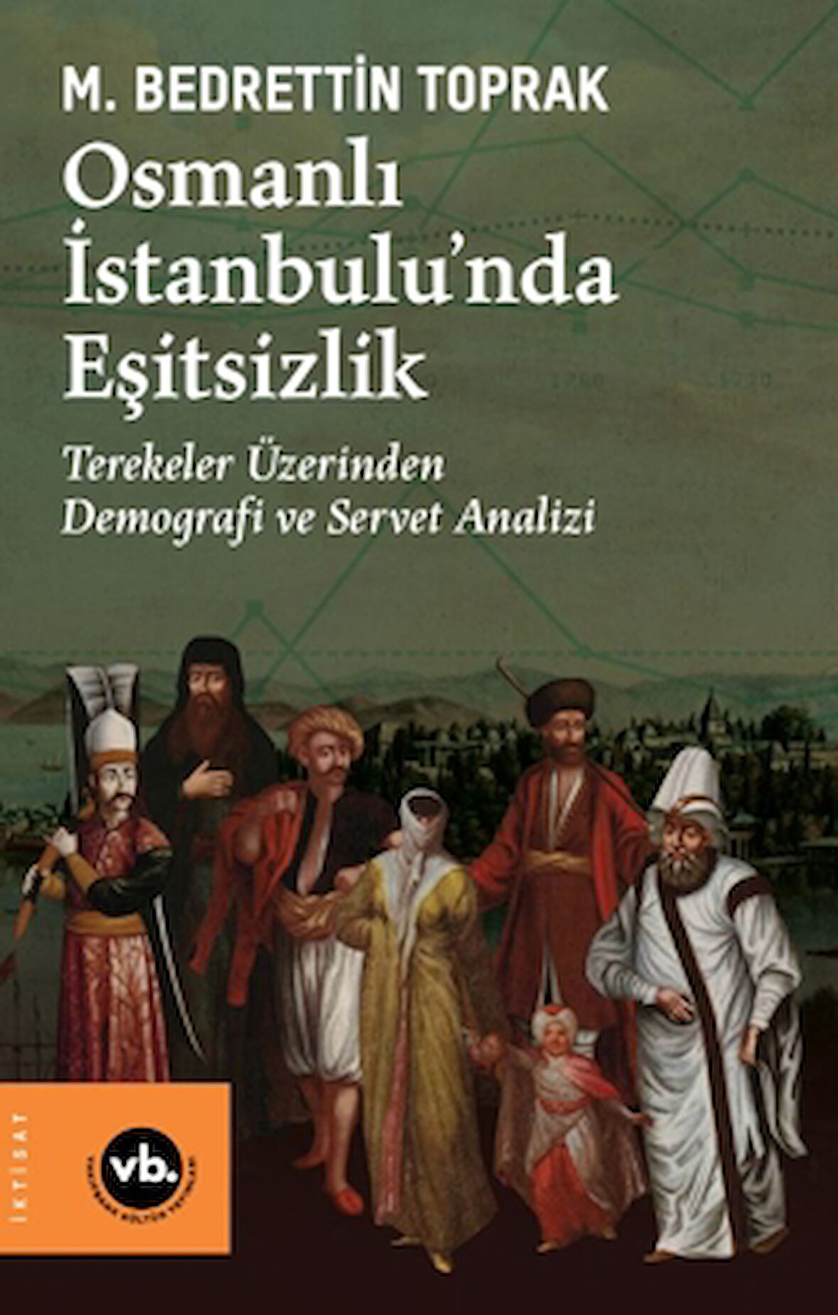 Osmanlı İstanbulu’nda Eşitsizlik