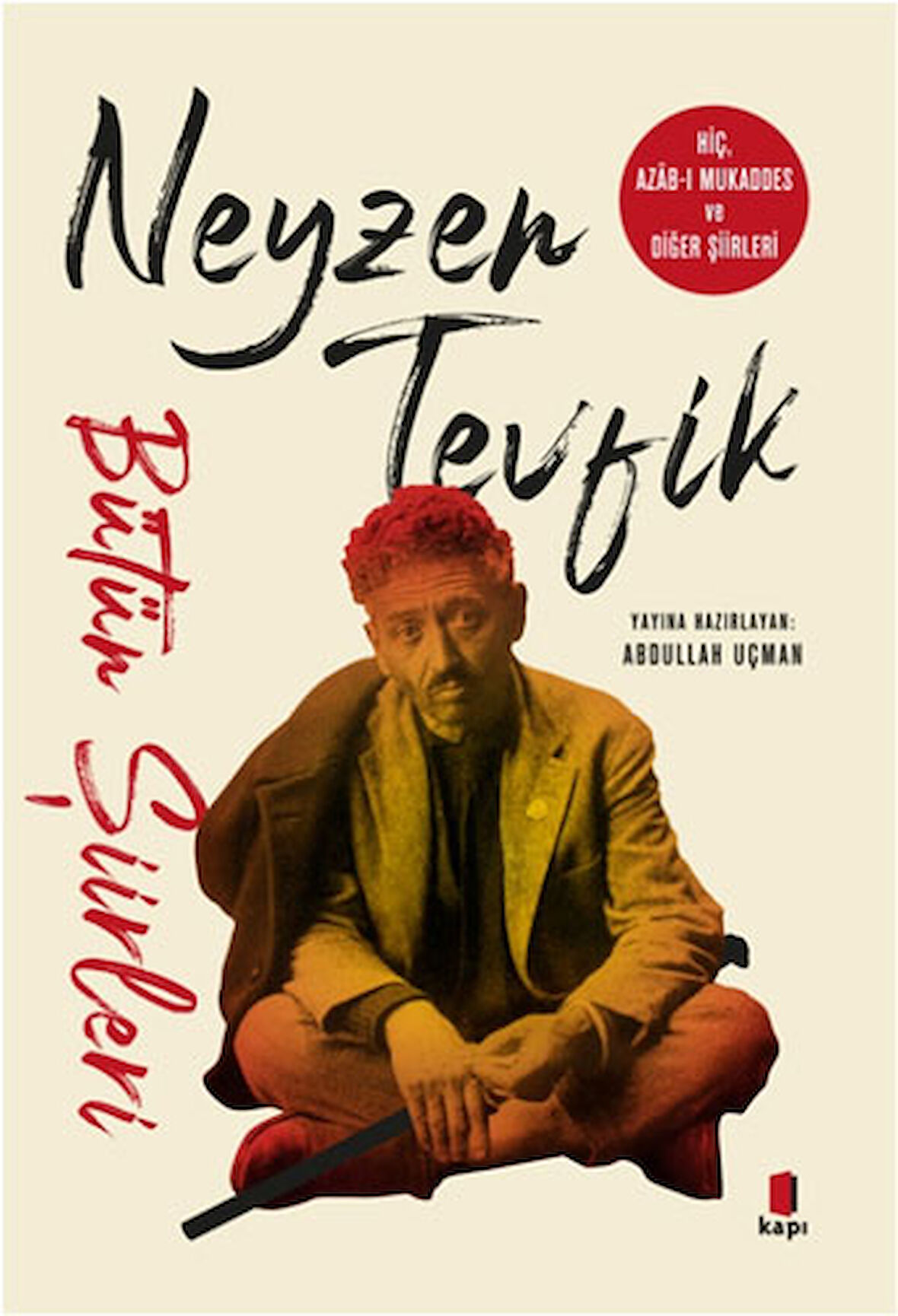 Neyzen Tevfik - Bütün Şiirleri