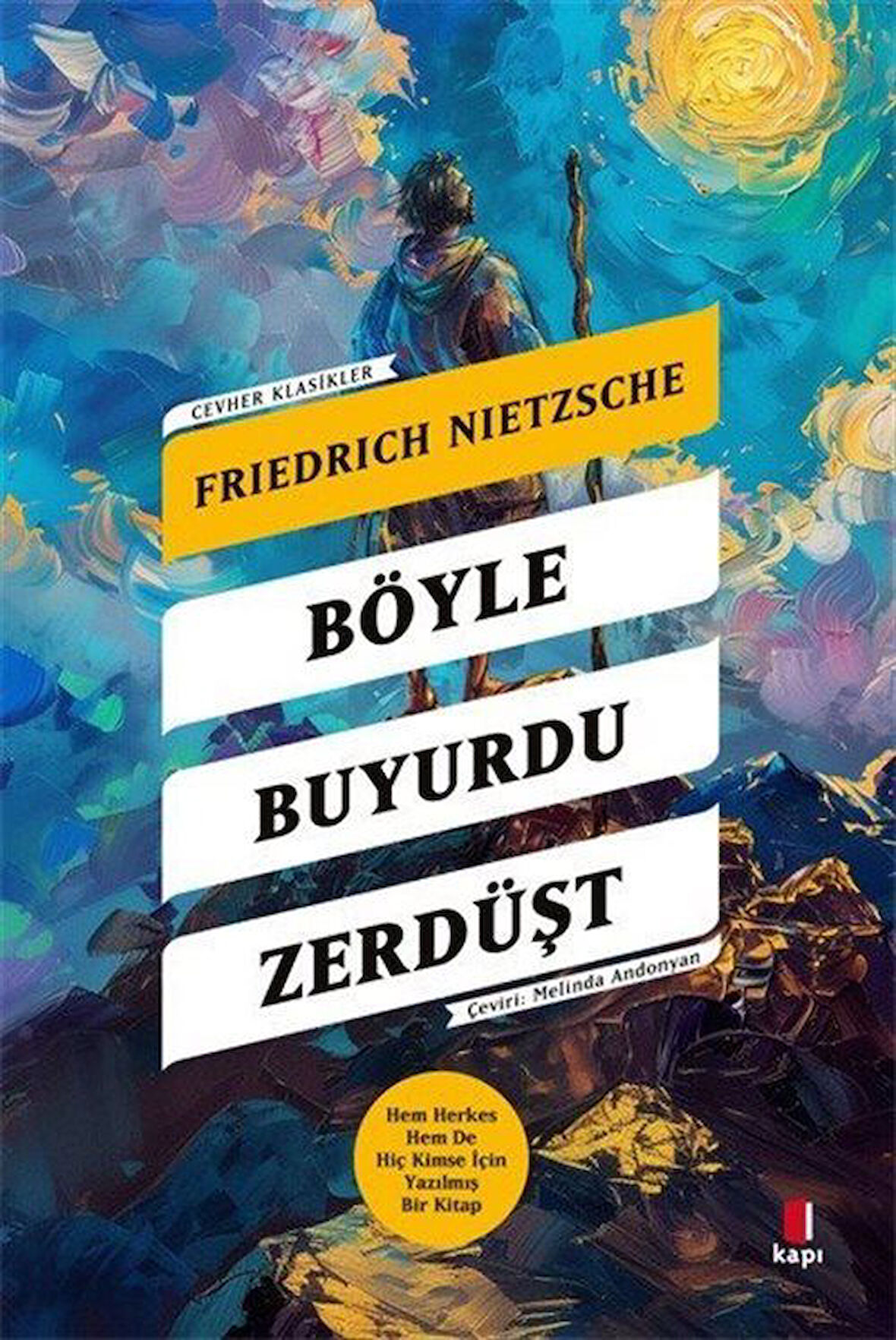 Böyle Buyurdu Zerdüşt / Friedrich Nietzsche