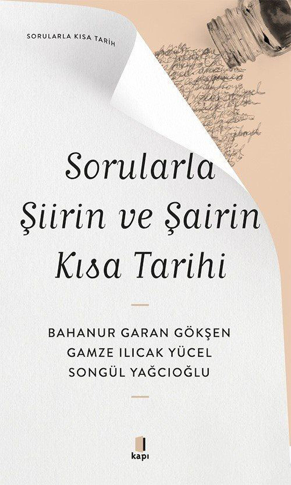 Sorularla Şiirin ve Şairin Kısa Tarihi / Bahanur Garan Gökşen