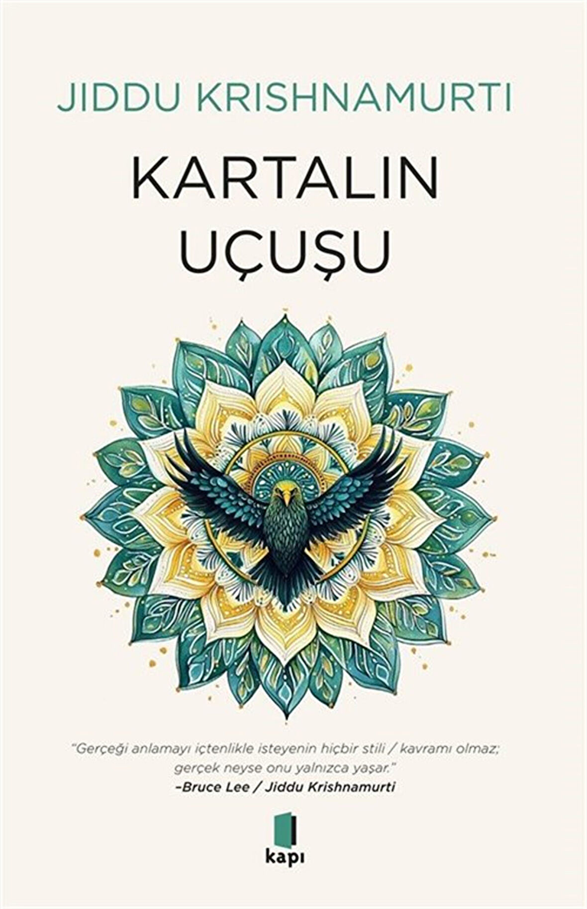 Kartalın Uçuşu / Jiddu Krishnamurti